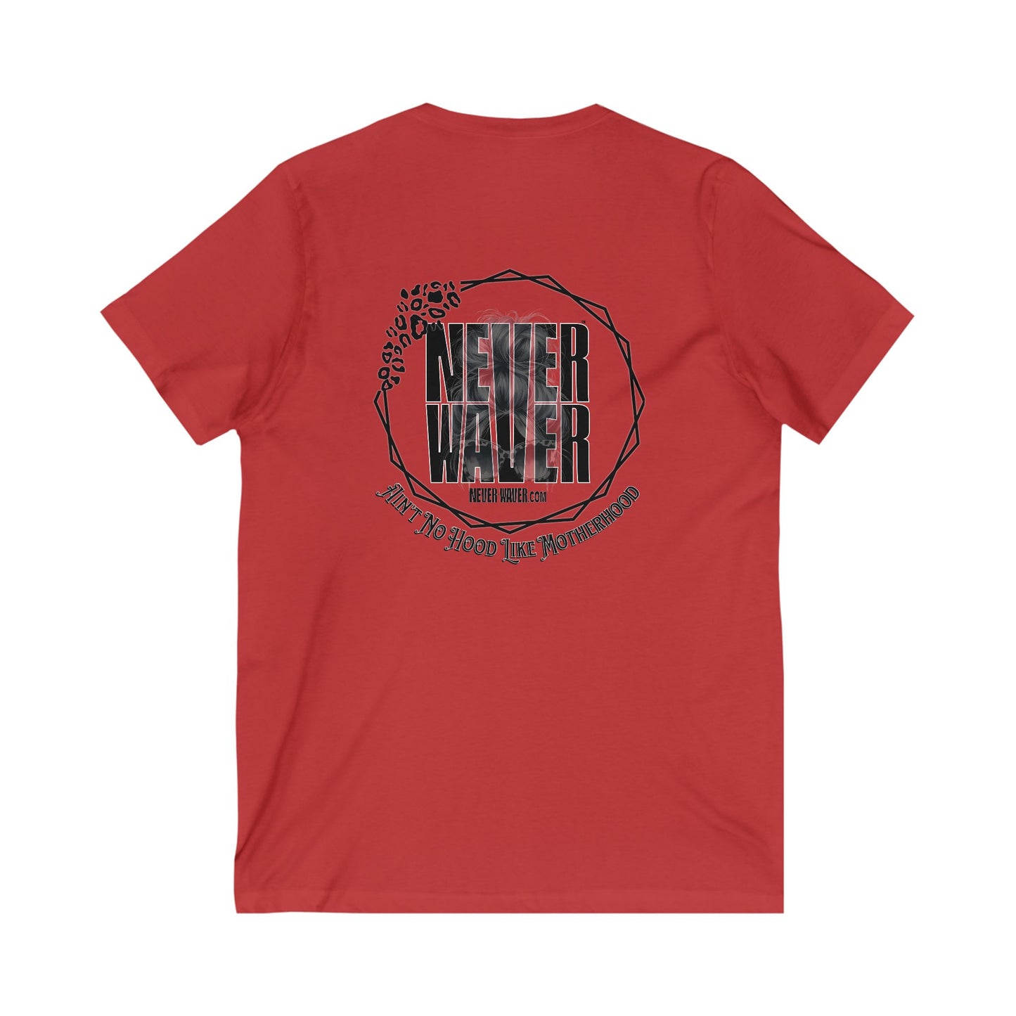 Never Waver Ain't No Hood Like Motherhood V-Neck Tee for Moms - Patriotic Short Sleeve Shirt - Never Waver