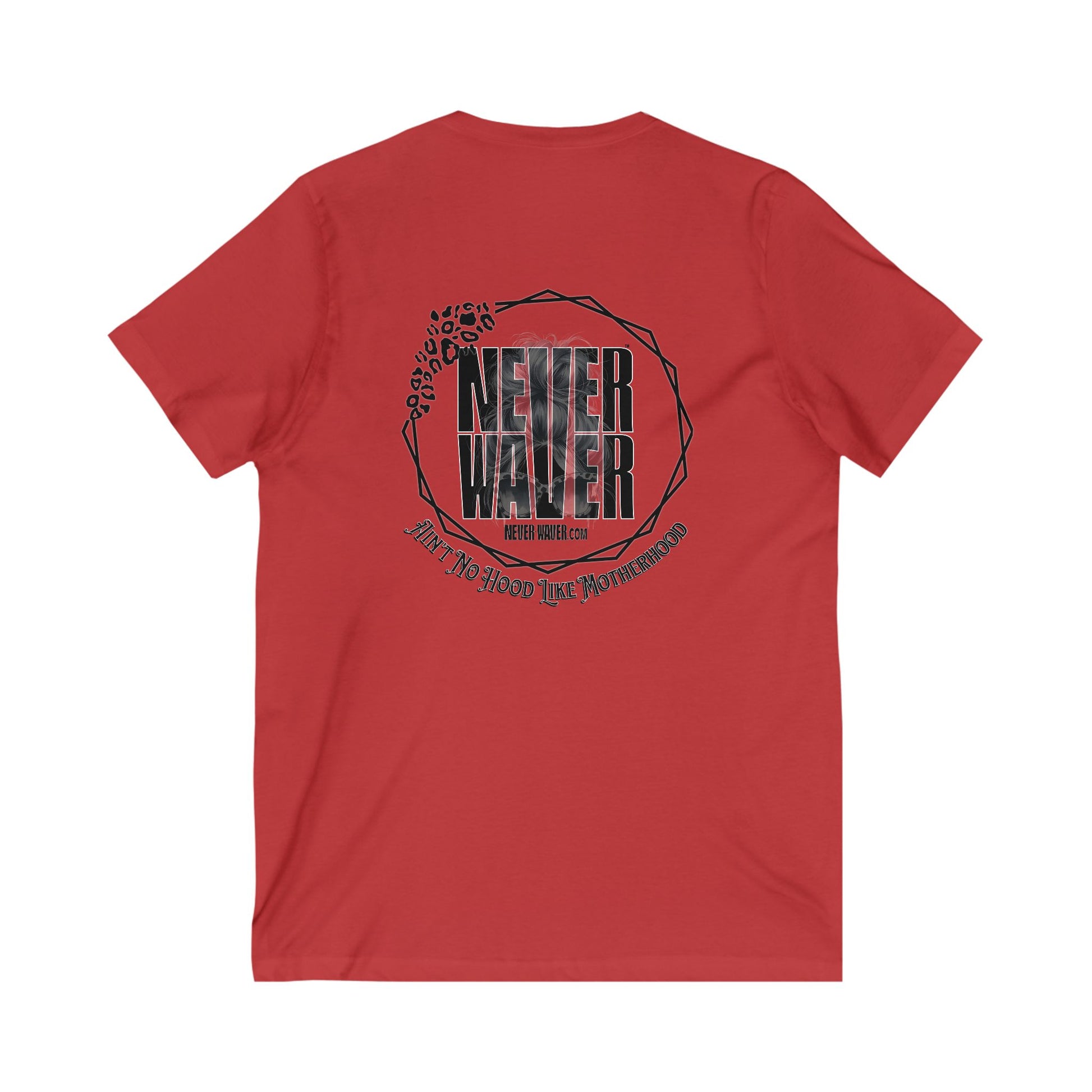 Never Waver Ain't No Hood Like Motherhood V-Neck Tee for Moms - Patriotic Short Sleeve Shirt - Never Waver
