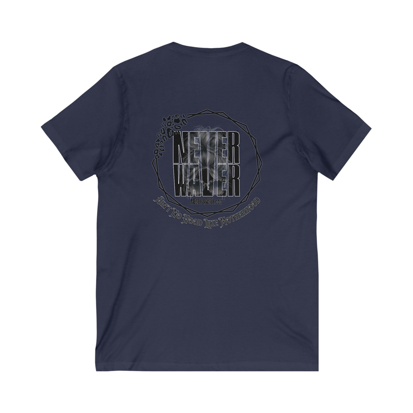 Never Waver Ain't No Hood Like Motherhood V-Neck Tee for Moms - Patriotic Short Sleeve Shirt - Never Waver