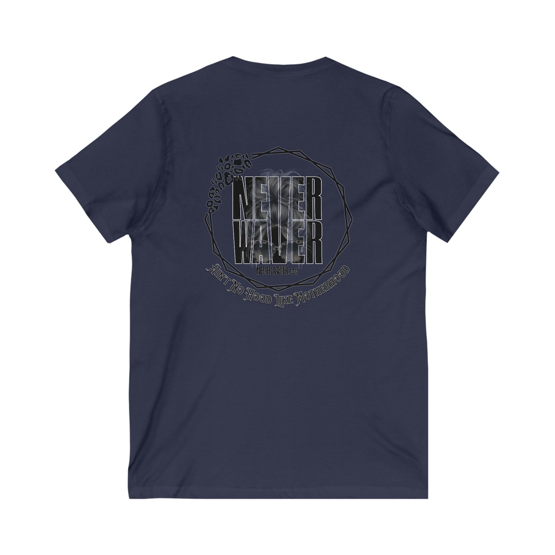 Never Waver Ain't No Hood Like Motherhood V-Neck Tee for Moms - Patriotic Short Sleeve Shirt - Never Waver