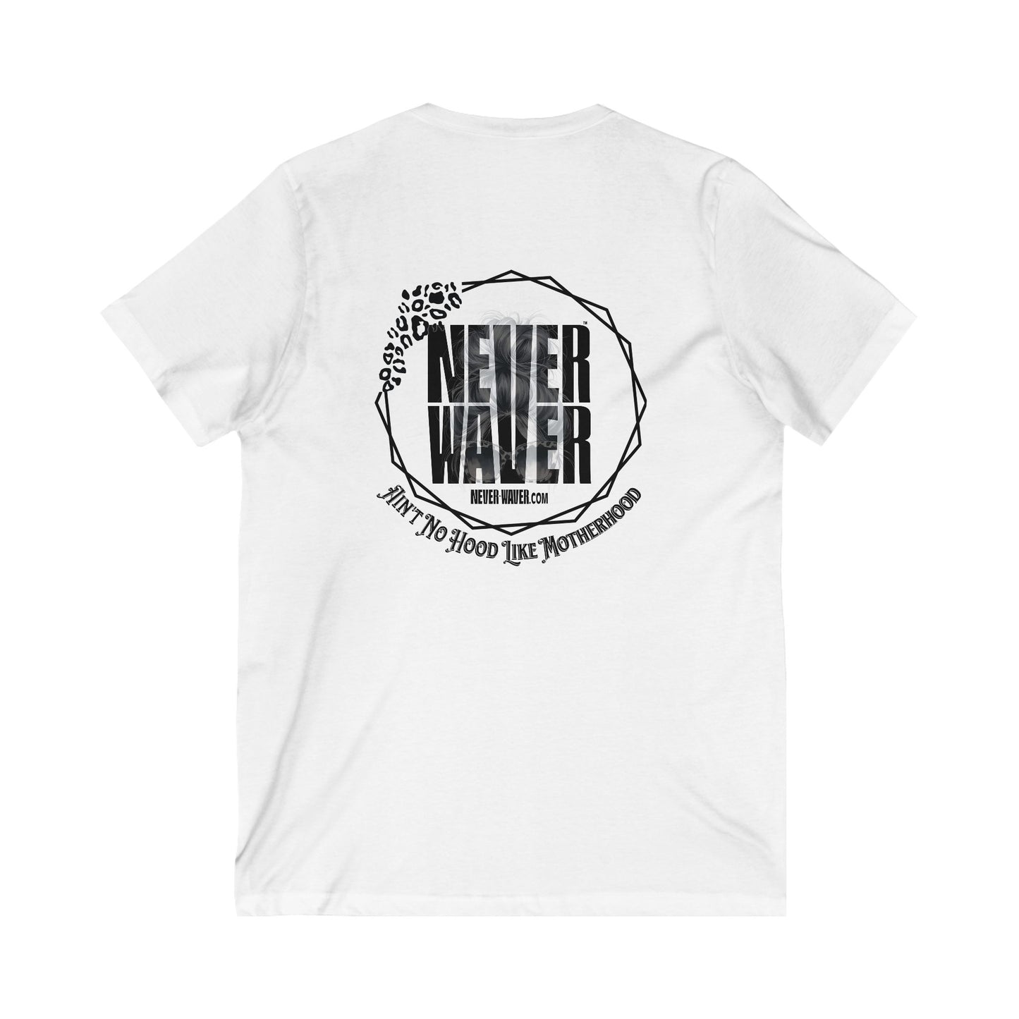 Never Waver Ain't No Hood Like Motherhood V-Neck Tee for Moms - Patriotic Short Sleeve Shirt - Never Waver