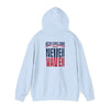 New England Fans Never Waver Heavy Blend Hoodie - Never Waver