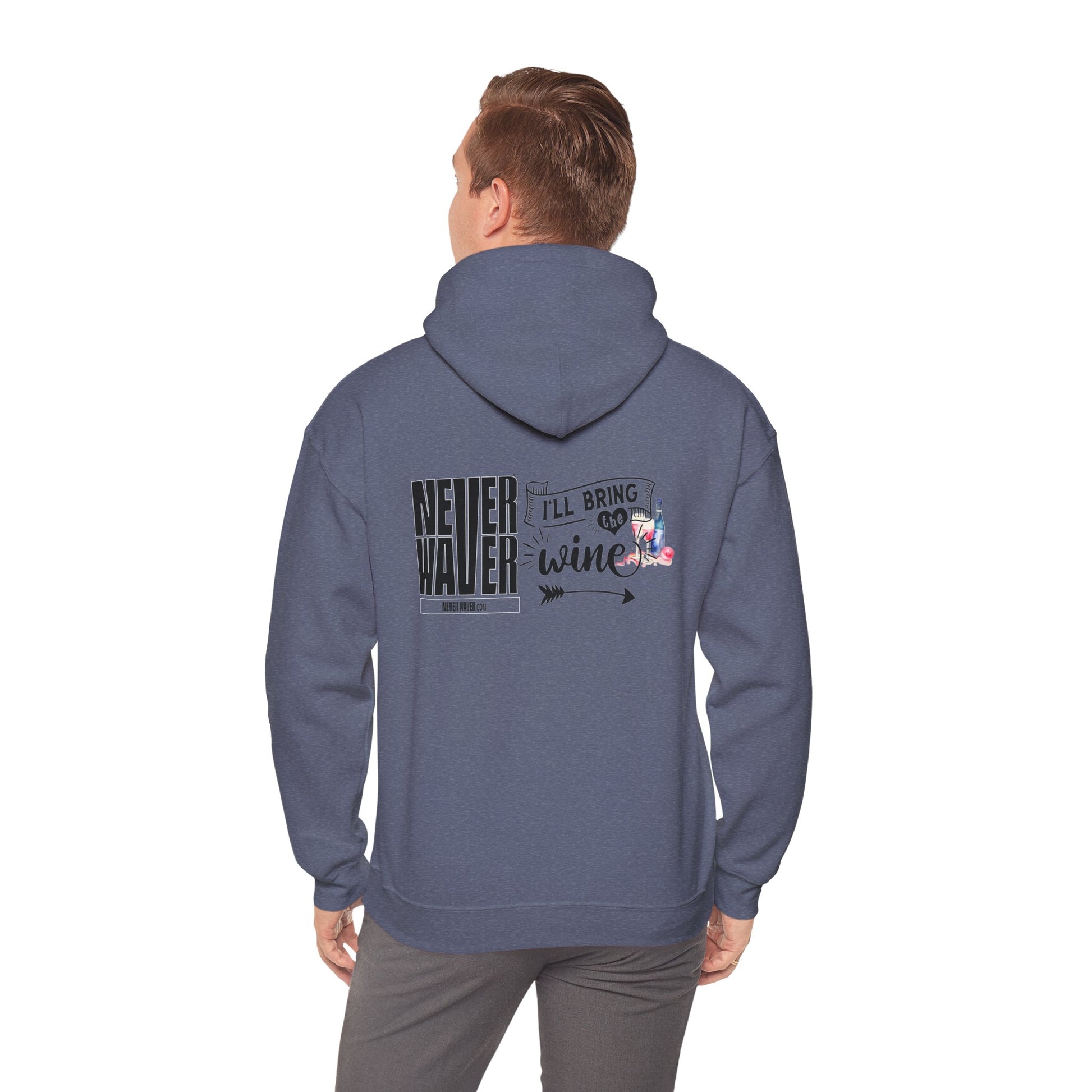 Unisex Heavy Blend™ Hooded Sweatshirt - "Never Waver I'll Bring The Wine" Inspirational Hoodie - Never Waver