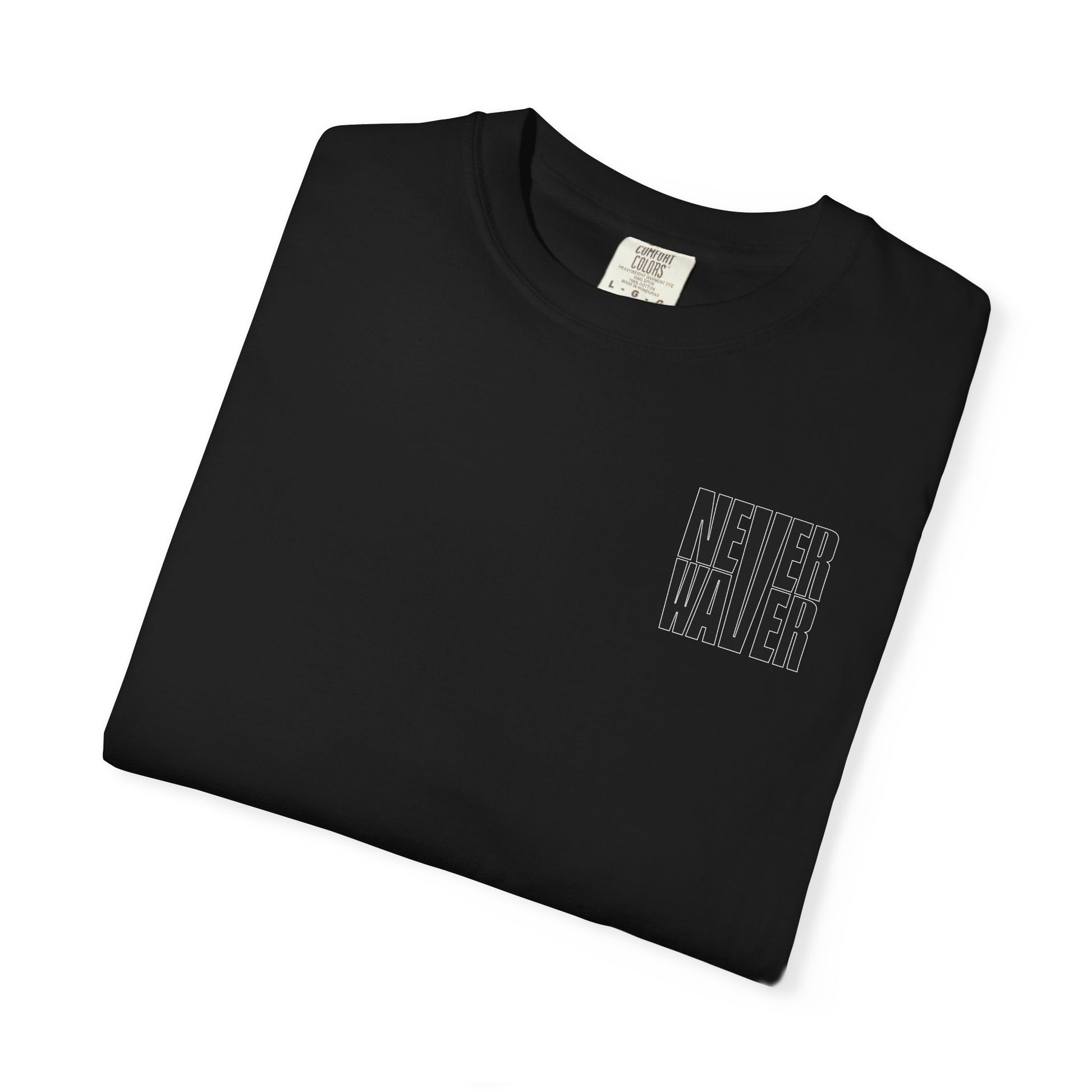 Never Waver Unisex Garment-Dyed T-shirt – Motivational Graphic Tee for Dads - Never Waver