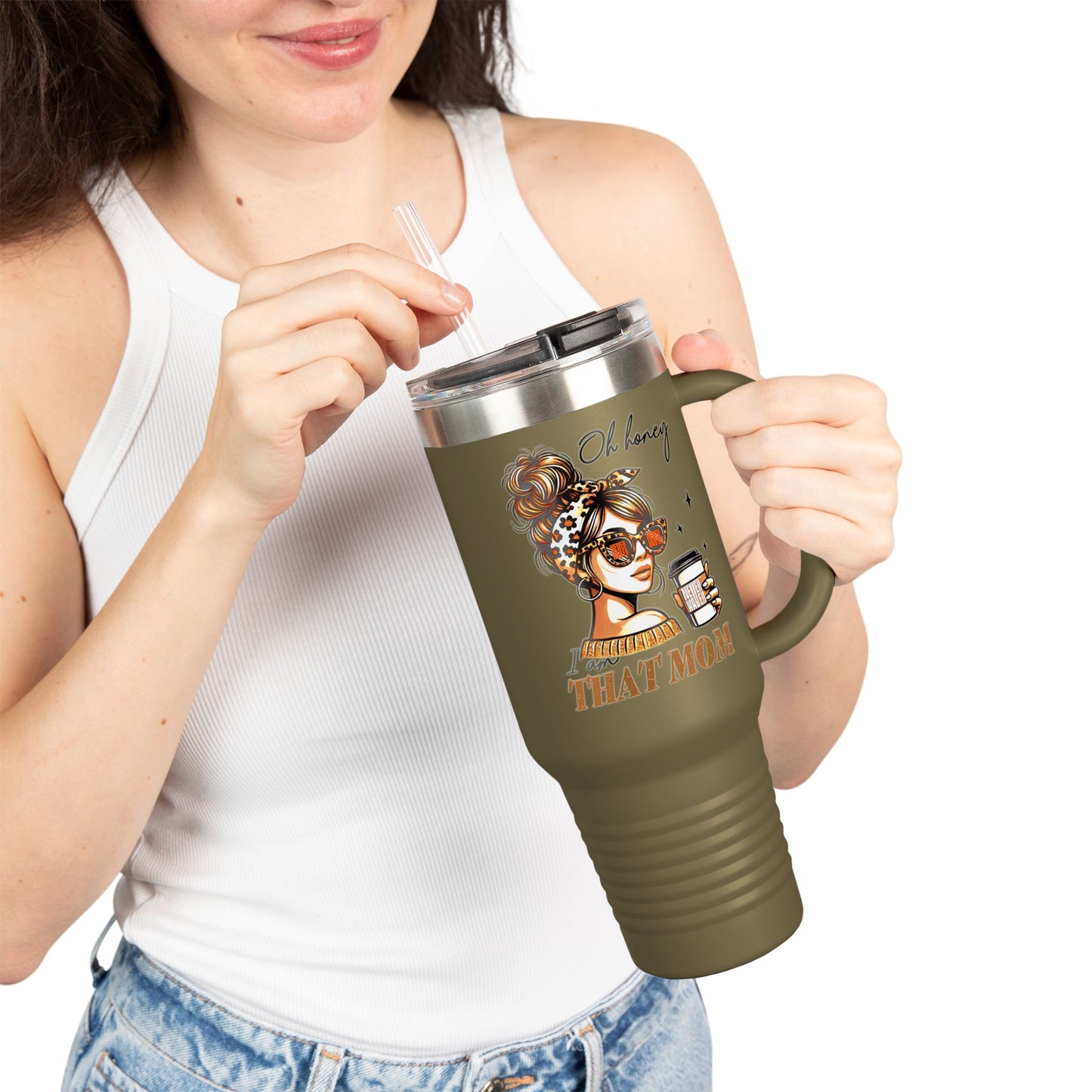 Never Waver Oh Honey I am that Mom Insulated Travel Mug - Never Waver