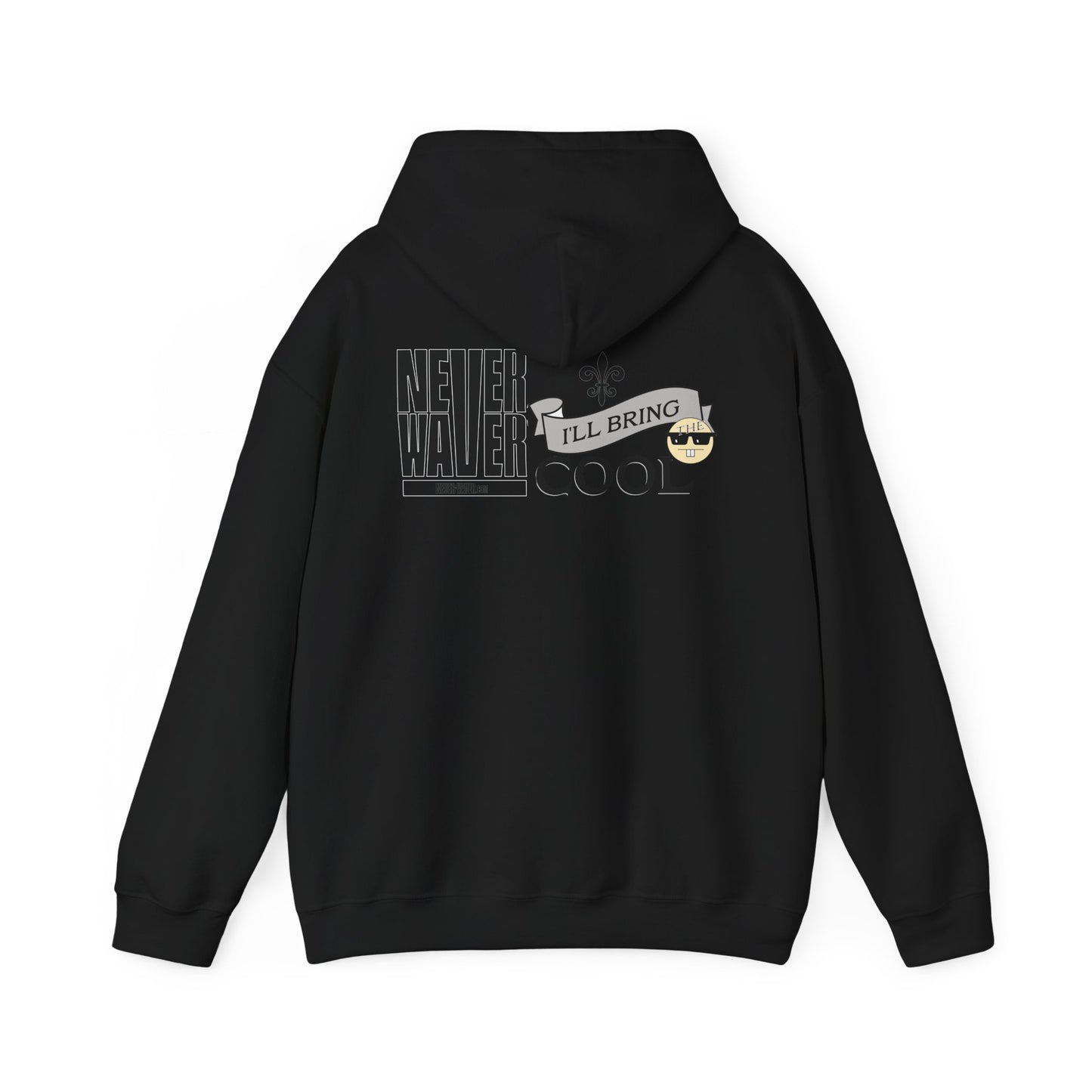 Unisex Heavy Blend™ Hooded Sweatshirt - "Never Waver I'll Bring The Cool" Inspirational Hoodie - Never Waver