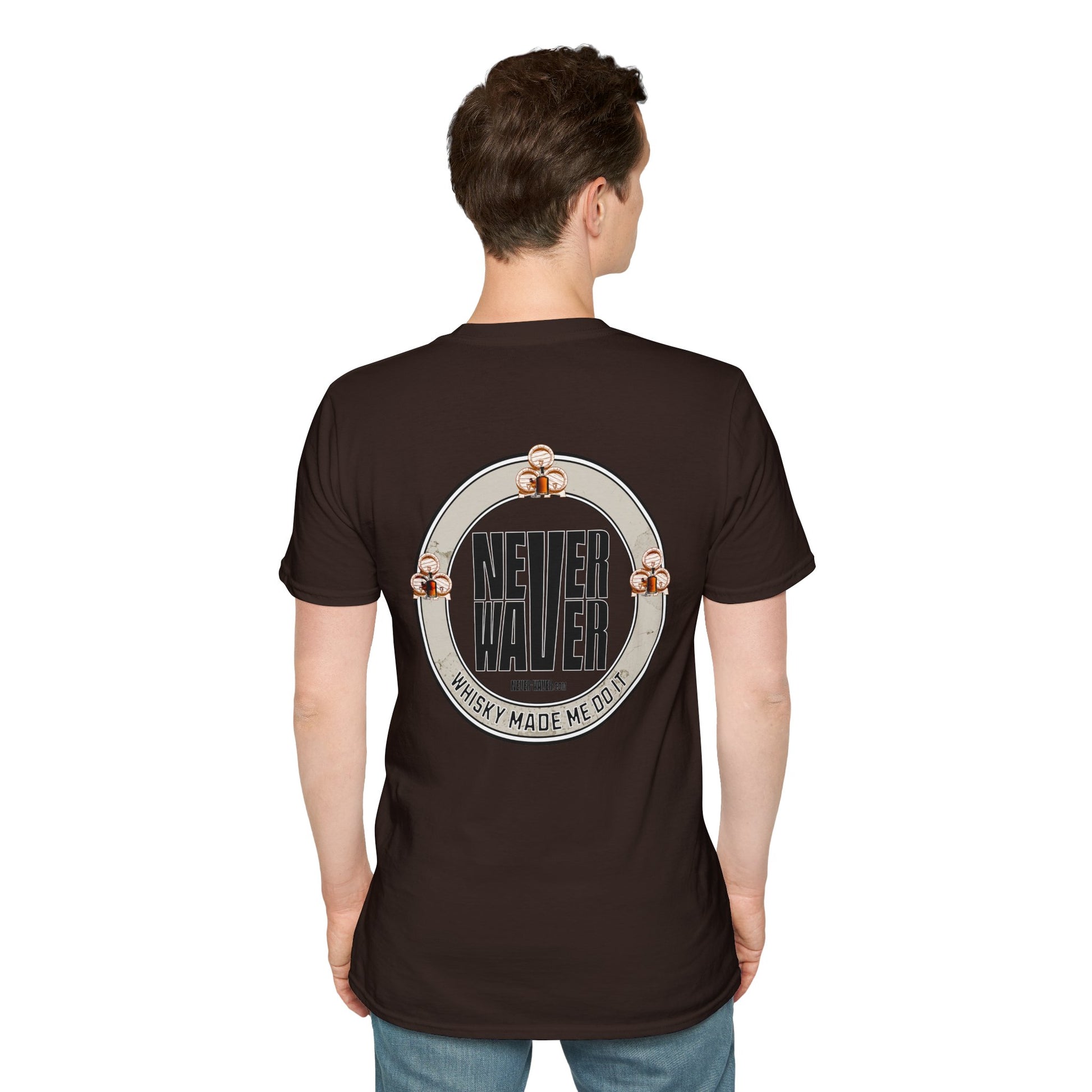 Never Waver Whisky Made Me Do It? Unisex Soft style T-Shirt - Never Waver
