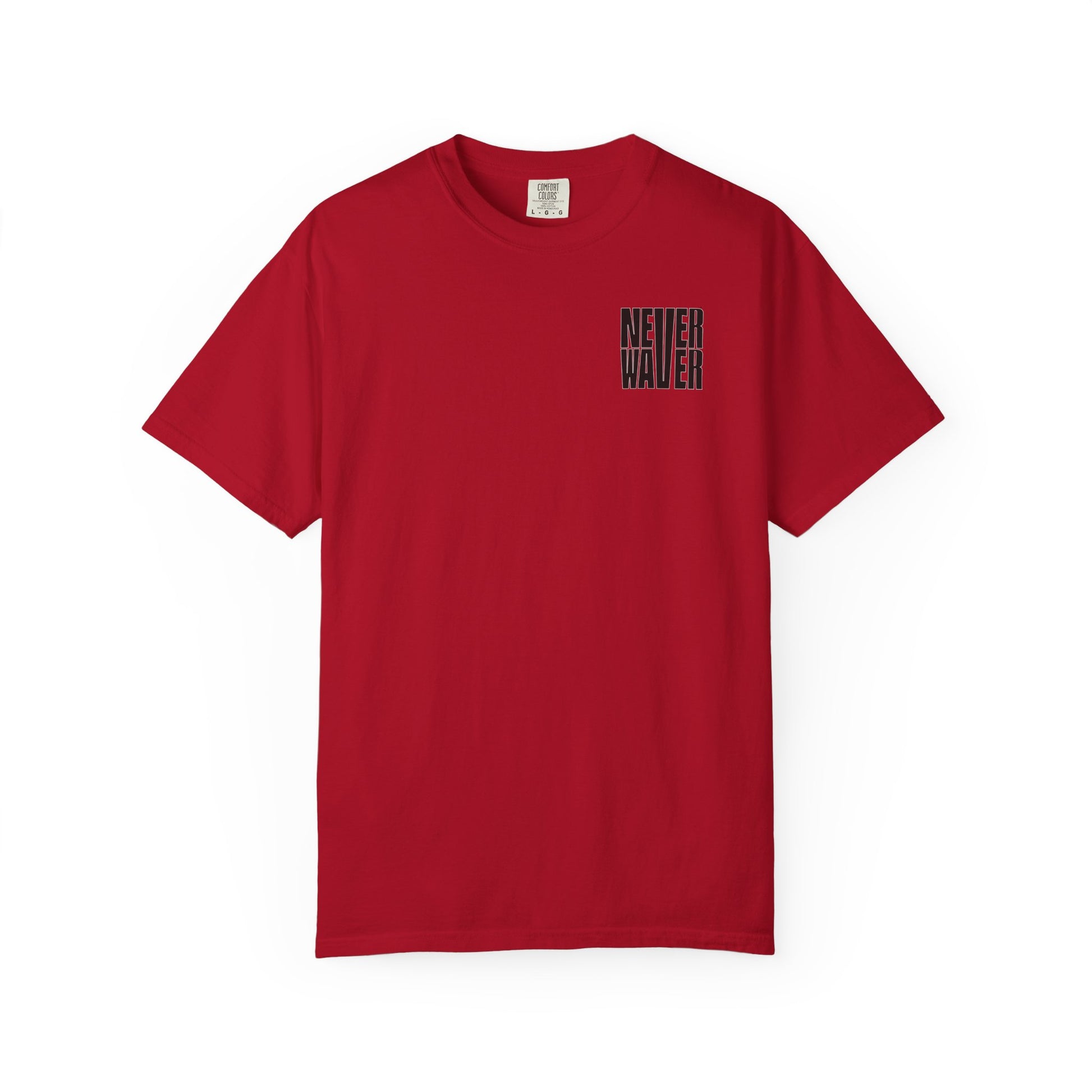 Unisex Garment-Dyed T-Shirt - 'It's Fine , I'm Fine Never Waver Everything Is Fine' Design - Never Waver