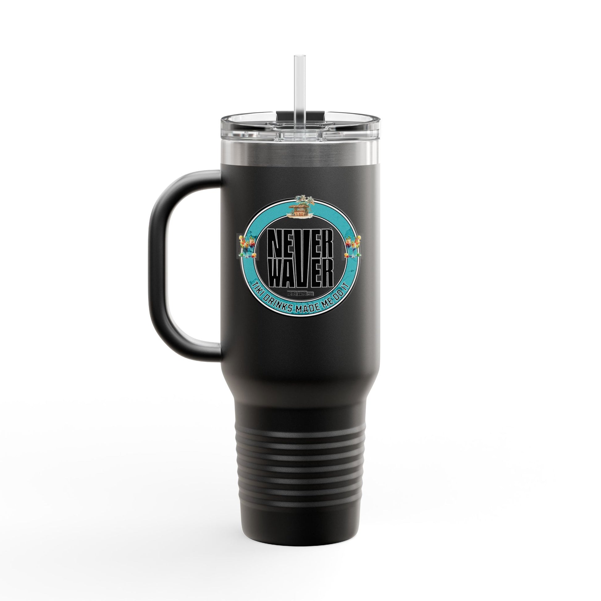 Never Waver Tiki Drinks Made Me Do It? Insulated Travel Mug, 40oz - Never Waver