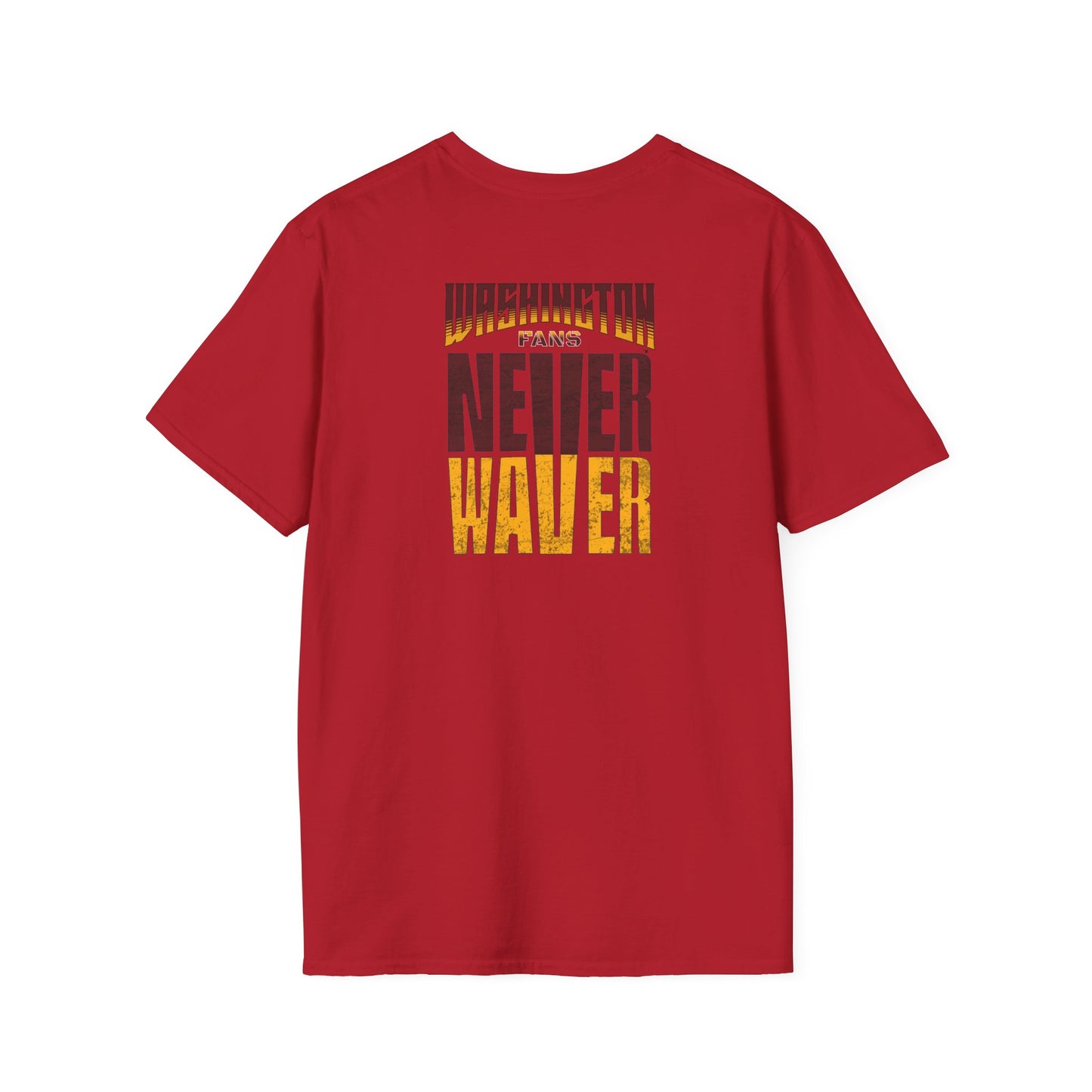 Washington Fans Never Waver Unisex Softstyle T-Shirt - Never Waver