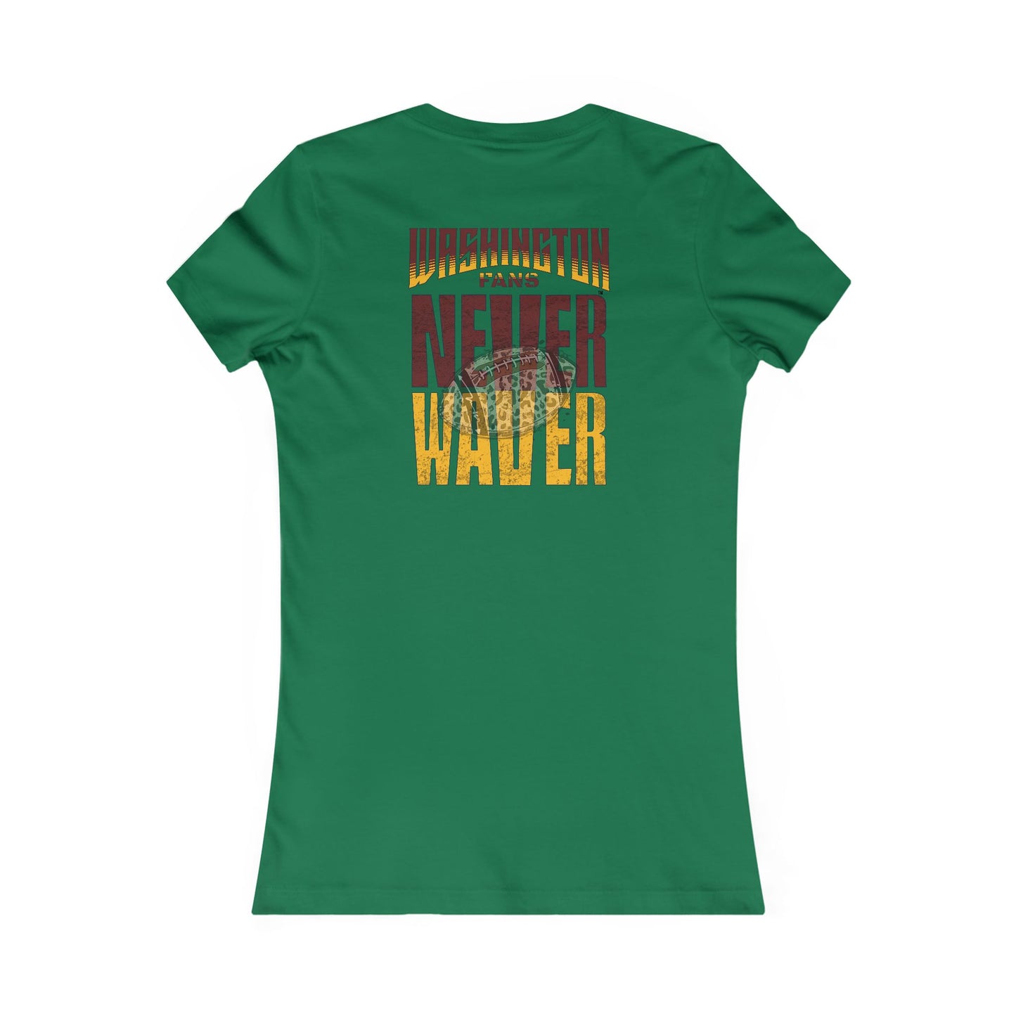 Washington Fans Never Waver W-Leopard Football Women's Favorite Tee - Never Waver