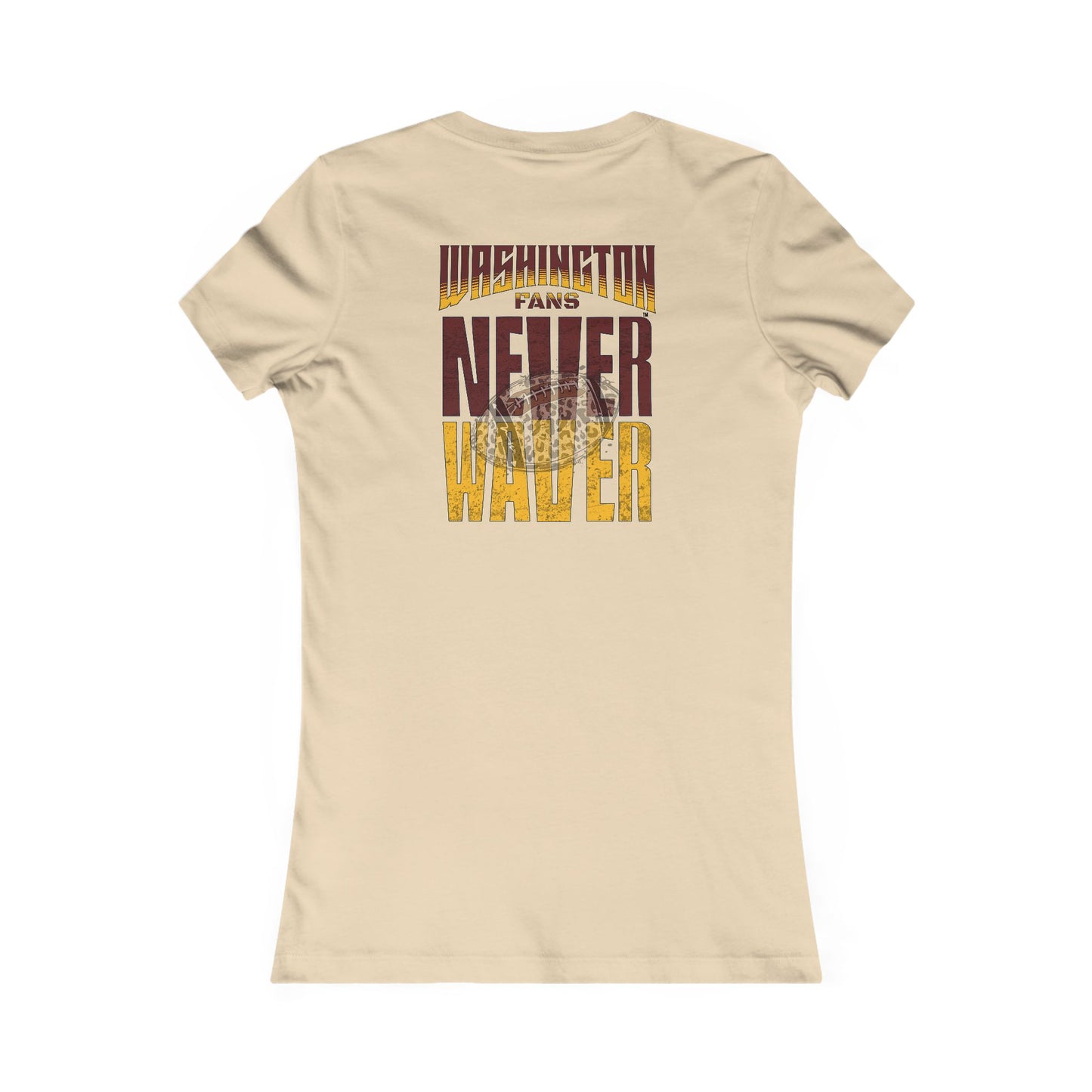 Washington Fans Never Waver W-Leopard Football Women's Favorite Tee - Never Waver