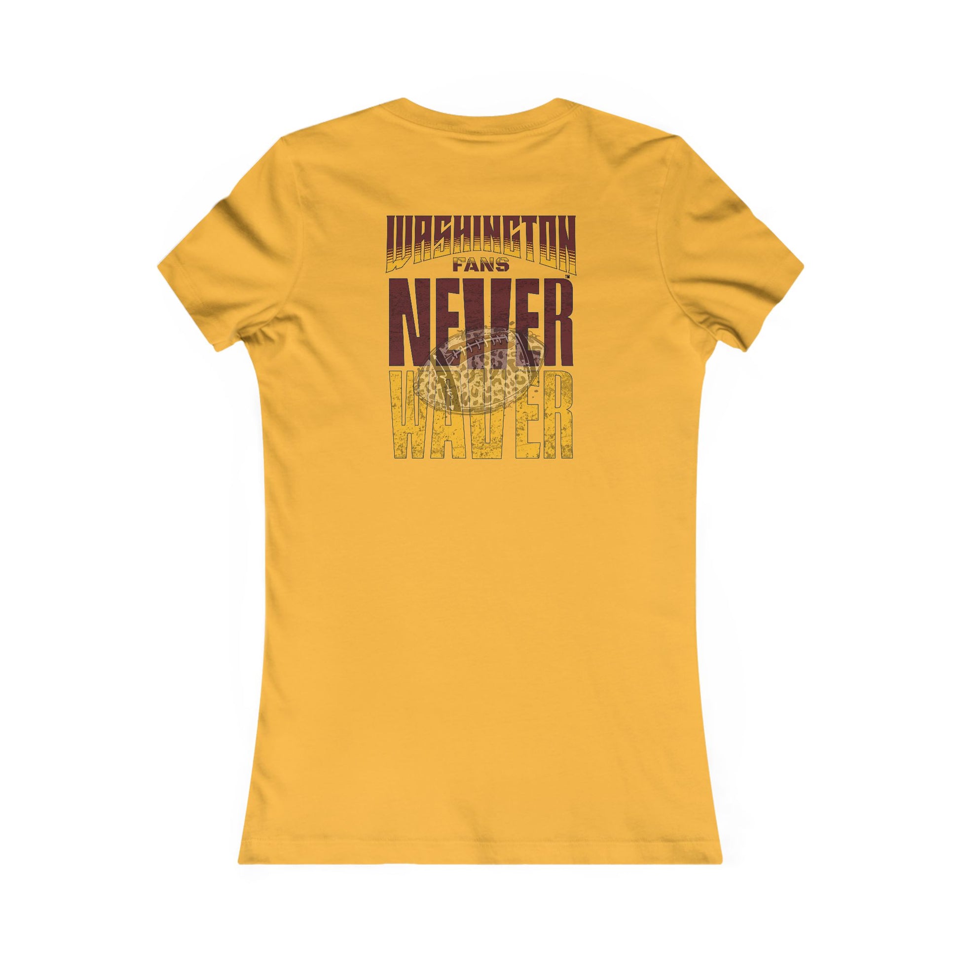 Washington Fans Never Waver W-Leopard Football Women's Favorite Tee - Never Waver