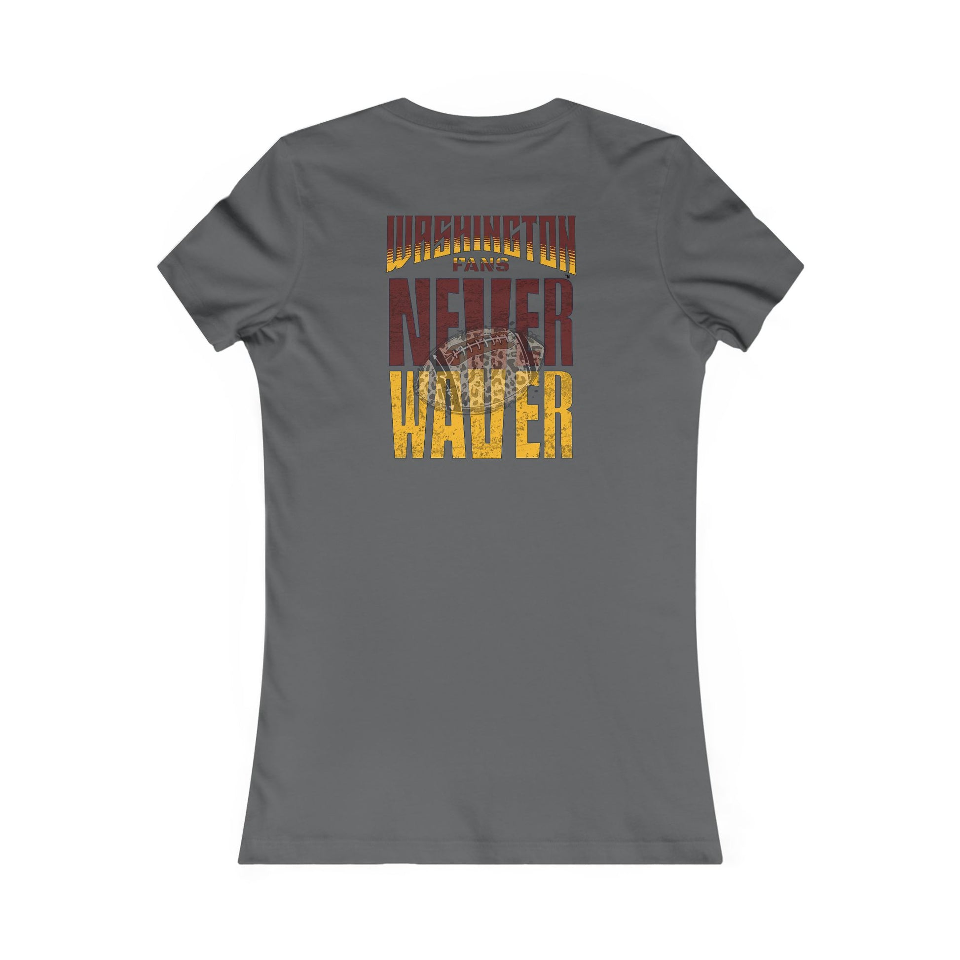 Washington Fans Never Waver W-Leopard Football Women's Favorite Tee - Never Waver