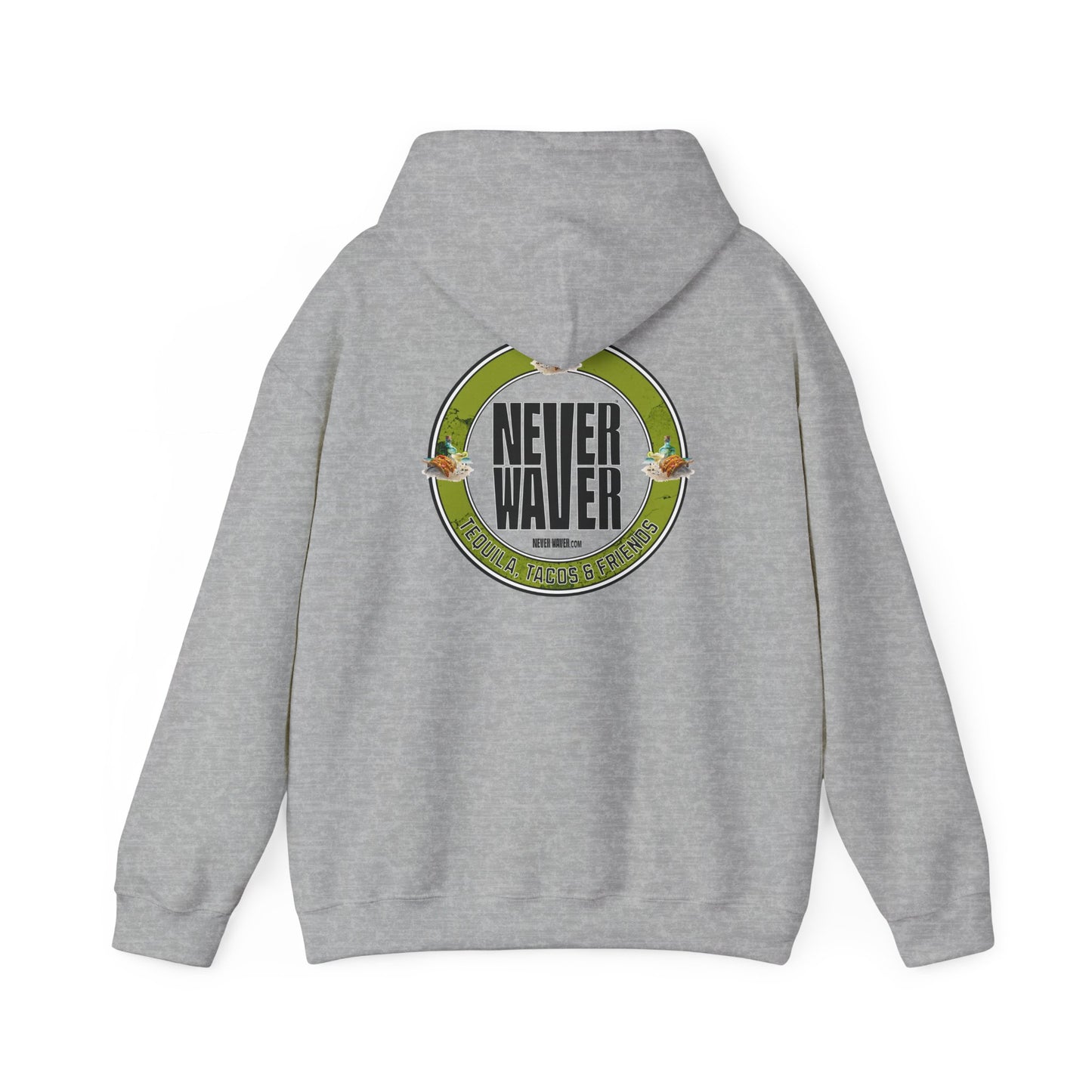 Eco-Friendly Unisex Hoodie: "Never Waver Tequila, Tacos, And Friends" - Never Waver