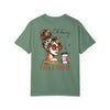 Unisex Garment-Dyed T-Shirt - 'Never Waver Oh Honey I am that Mom' Design - Never Waver