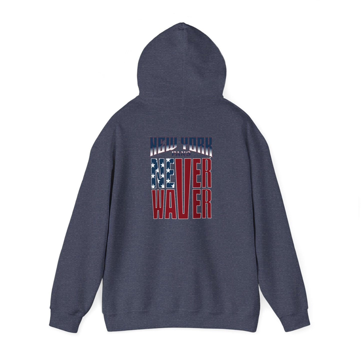 Unisex Heavy Blend™ Hoodie - 'New York Fans Never Waver' American Flag Design - Never Waver