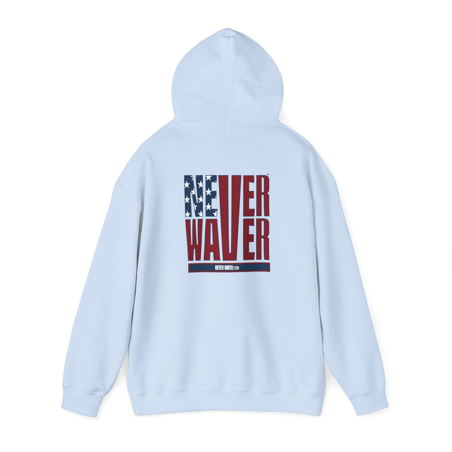 Patriotic Unisex Heavy Blend Hoodie - Never Waver Design - Never Waver