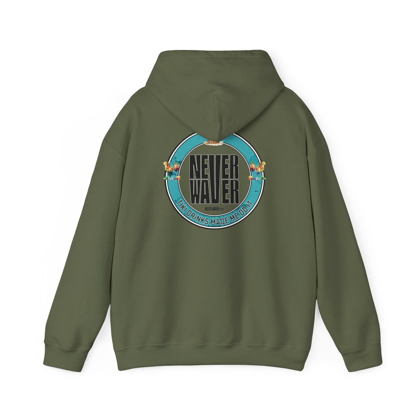 Eco-Friendly Unisex Hoodie: "Never Waver Tiki Drinks Made Me Do It? " - Never Waver