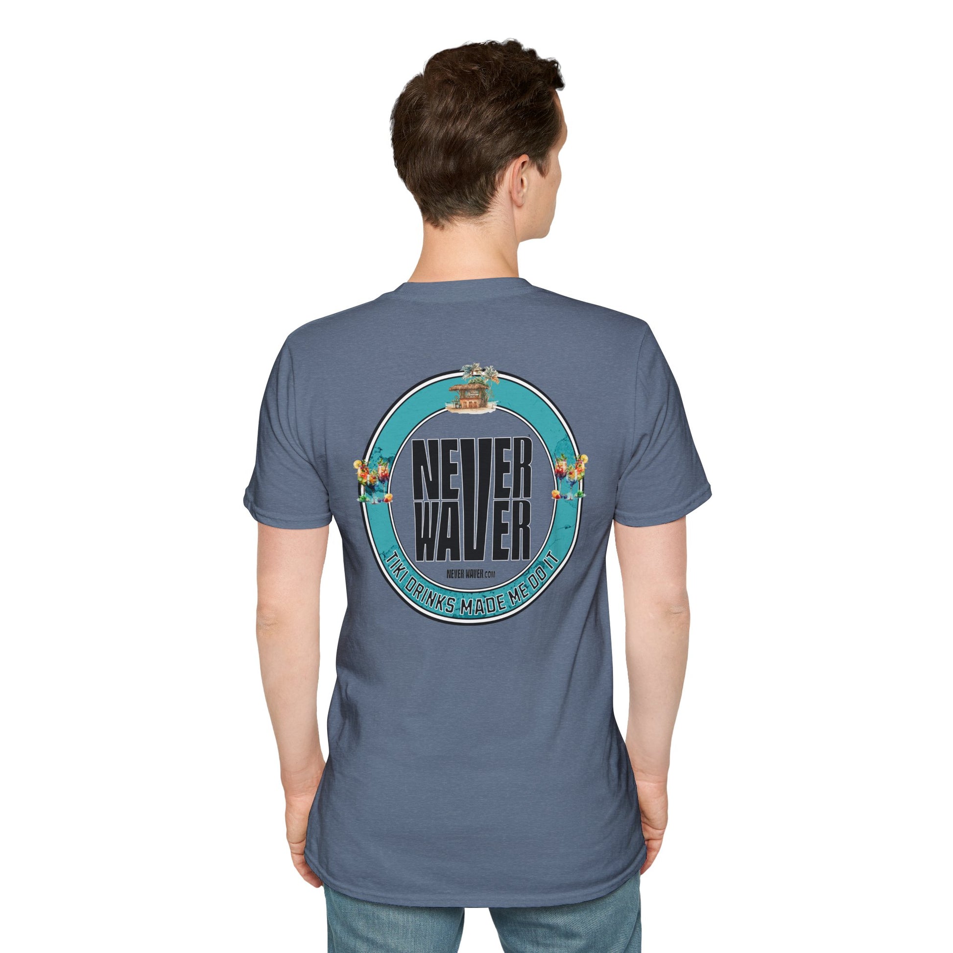 Never Waver Tiki Drinks Made Me Do It? Unisex Soft style T-Shirt - Never Waver