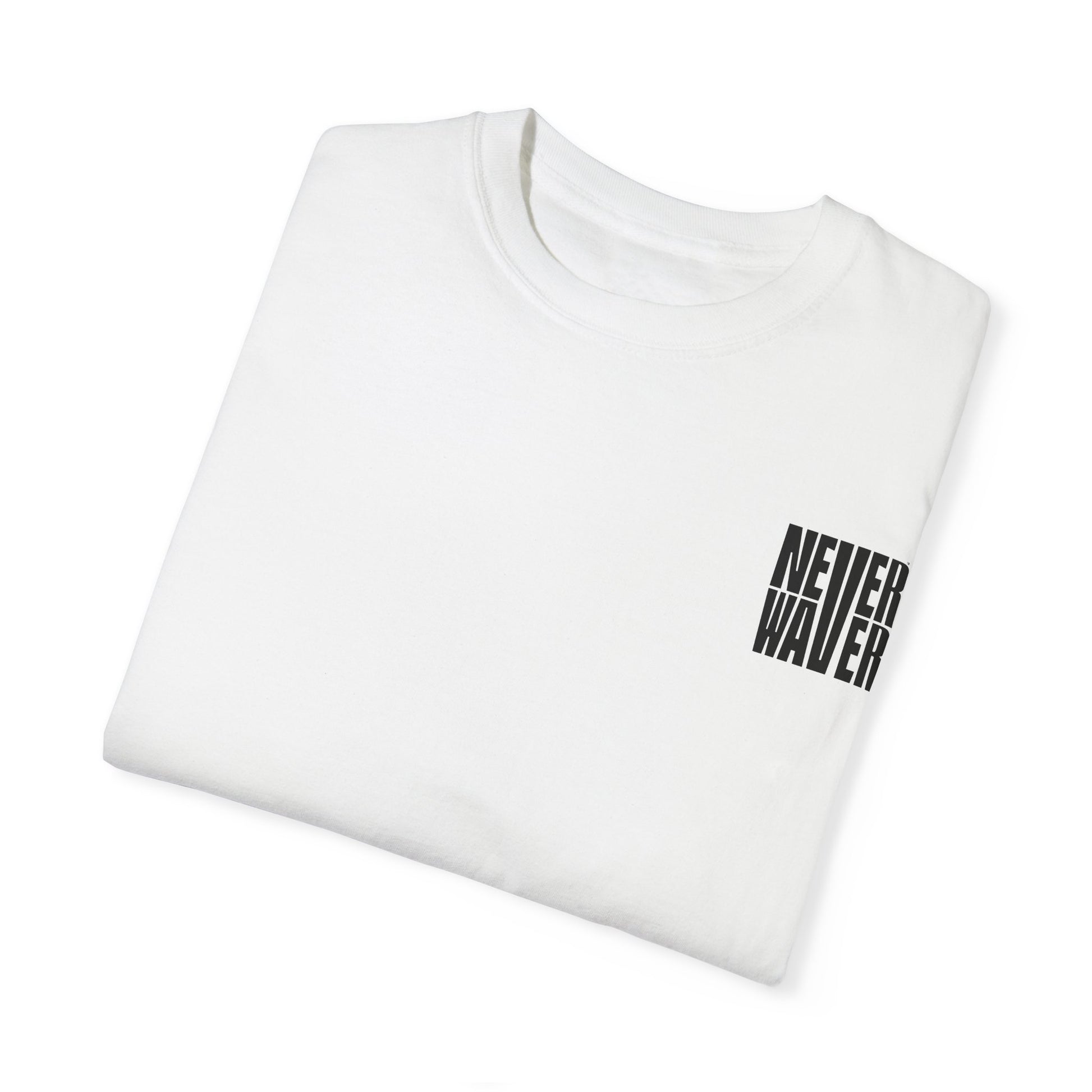 Unisex Garment-Dyed T-Shirt - 'Never Waver  I'm that Mom Sorry Not Sorry' Design - Never Waver