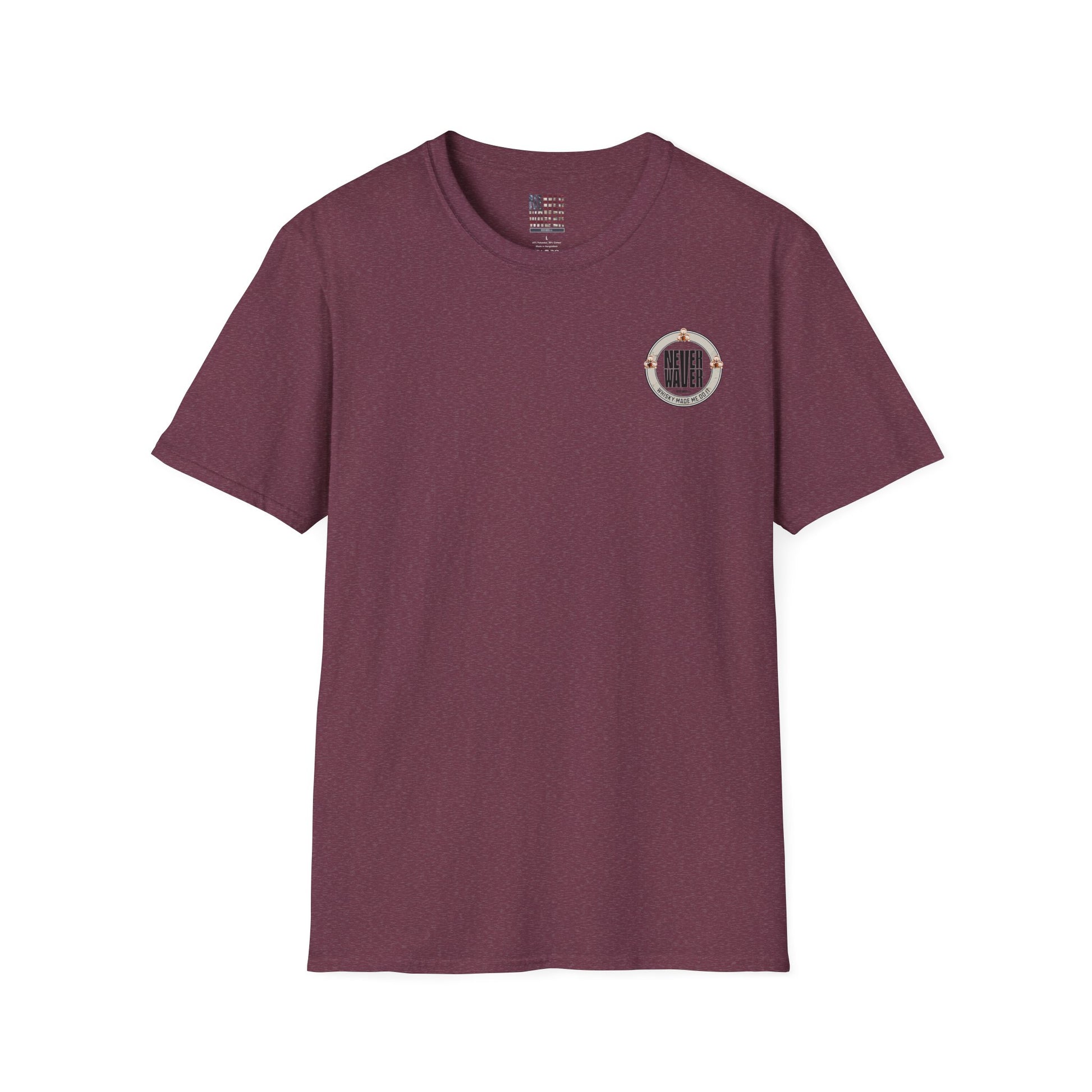 Never Waver Whisky Made Me Do It? Unisex Soft style T-Shirt - Never Waver