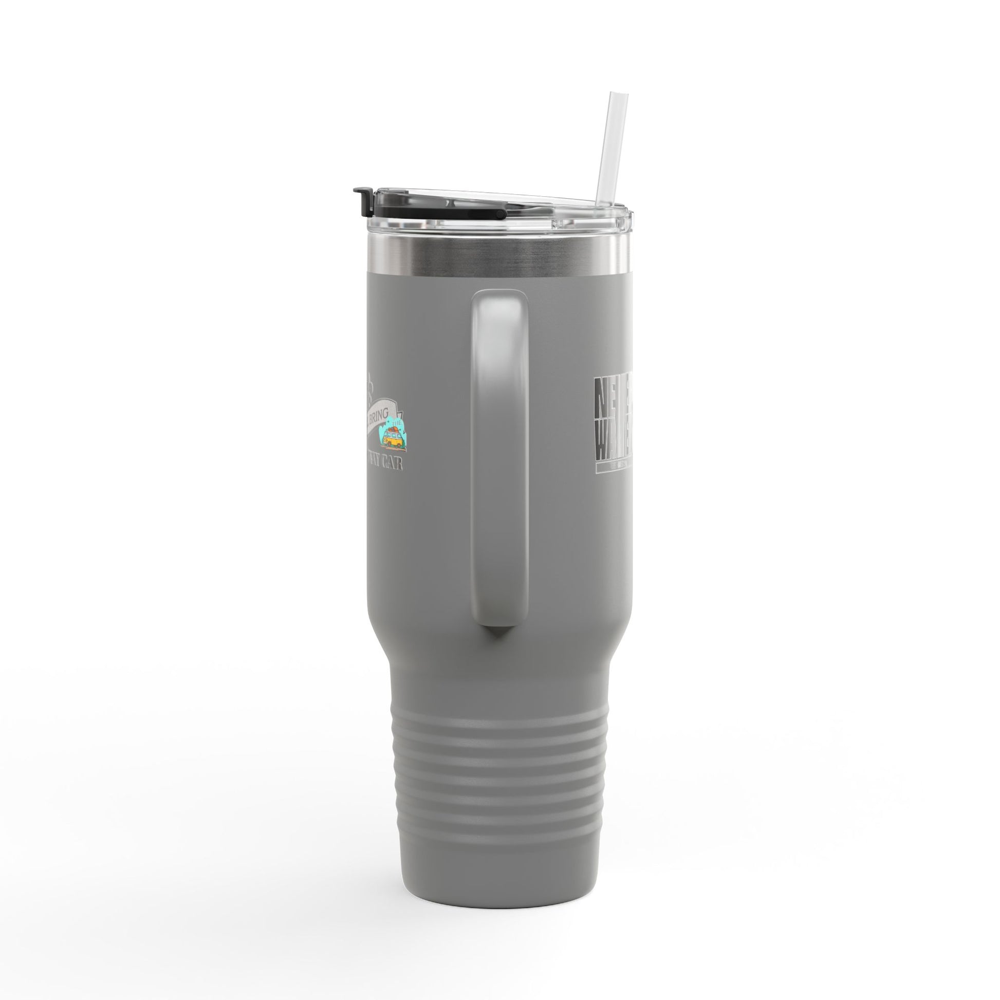 Never Waver I'll Bring The Getaway Car Insulated Travel Mug, 40oz - Never Waver