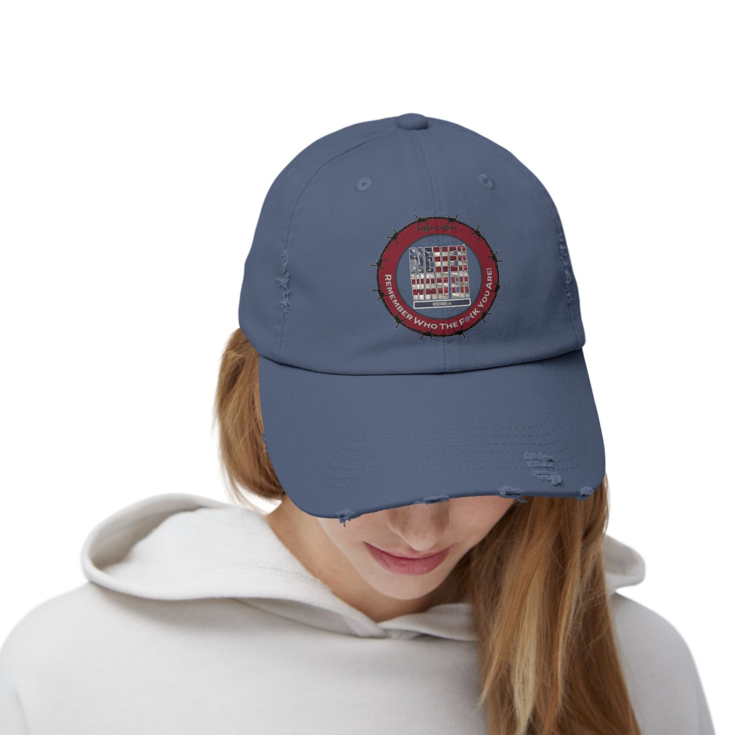 Distressed Cap - Never Waver Remember Who The  F@{k You Are -Statement Hat for Everyday Style