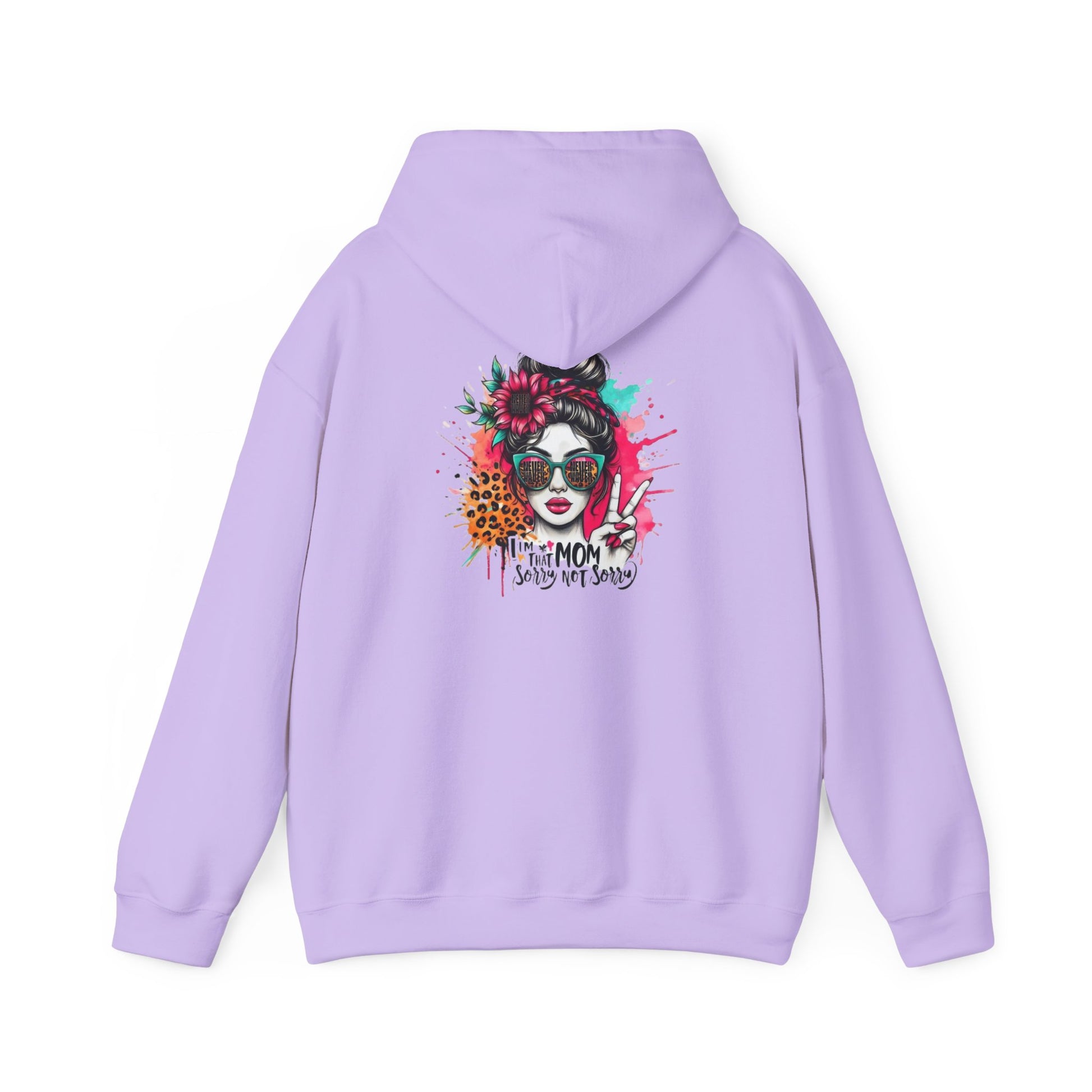 Unisex Heavy Blend™ Hoodie - 'Never Waver  I'm that Mom Sorry Not Sorry' - Never Waver