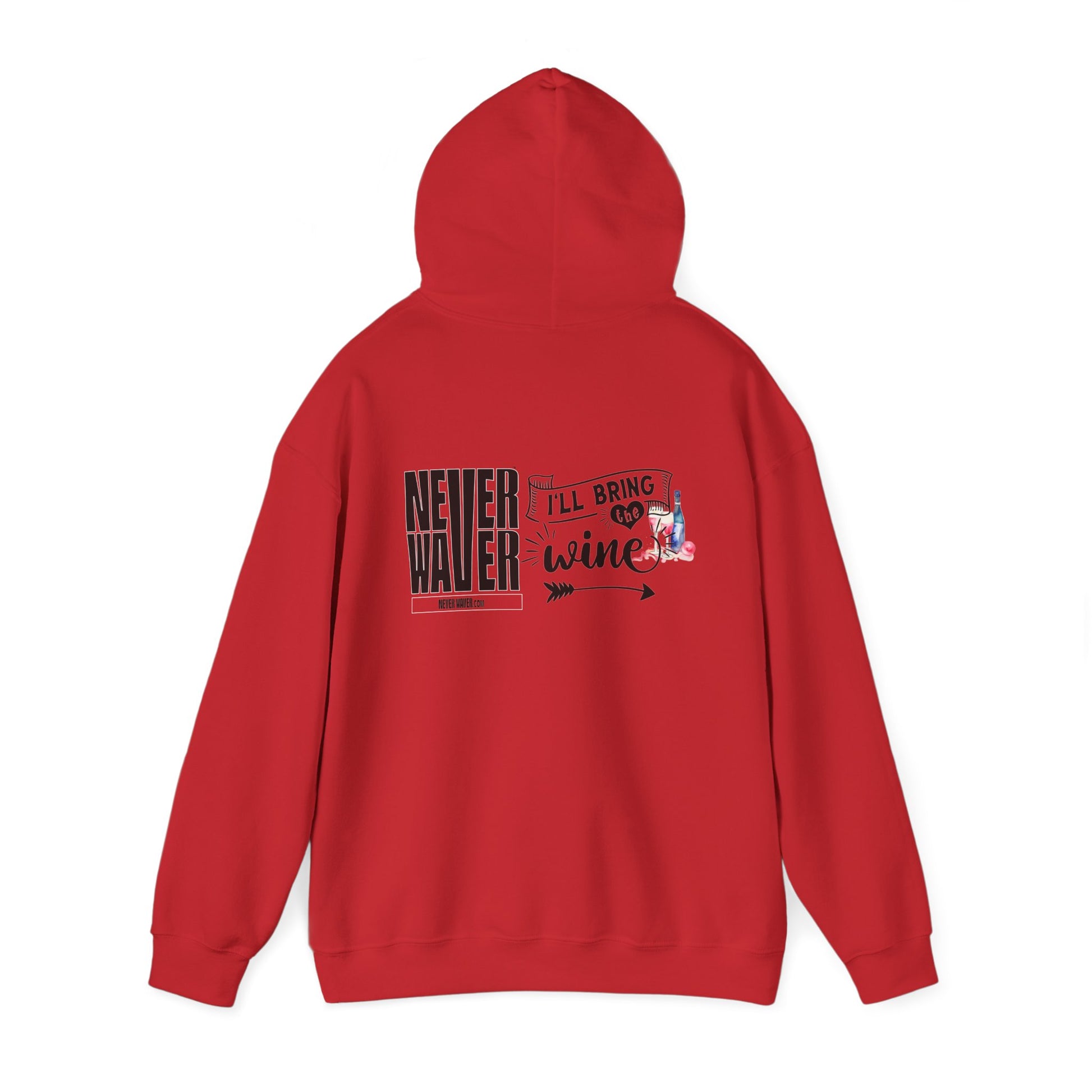 Unisex Heavy Blend™ Hooded Sweatshirt - "Never Waver I'll Bring The Wine" Inspirational Hoodie - Never Waver
