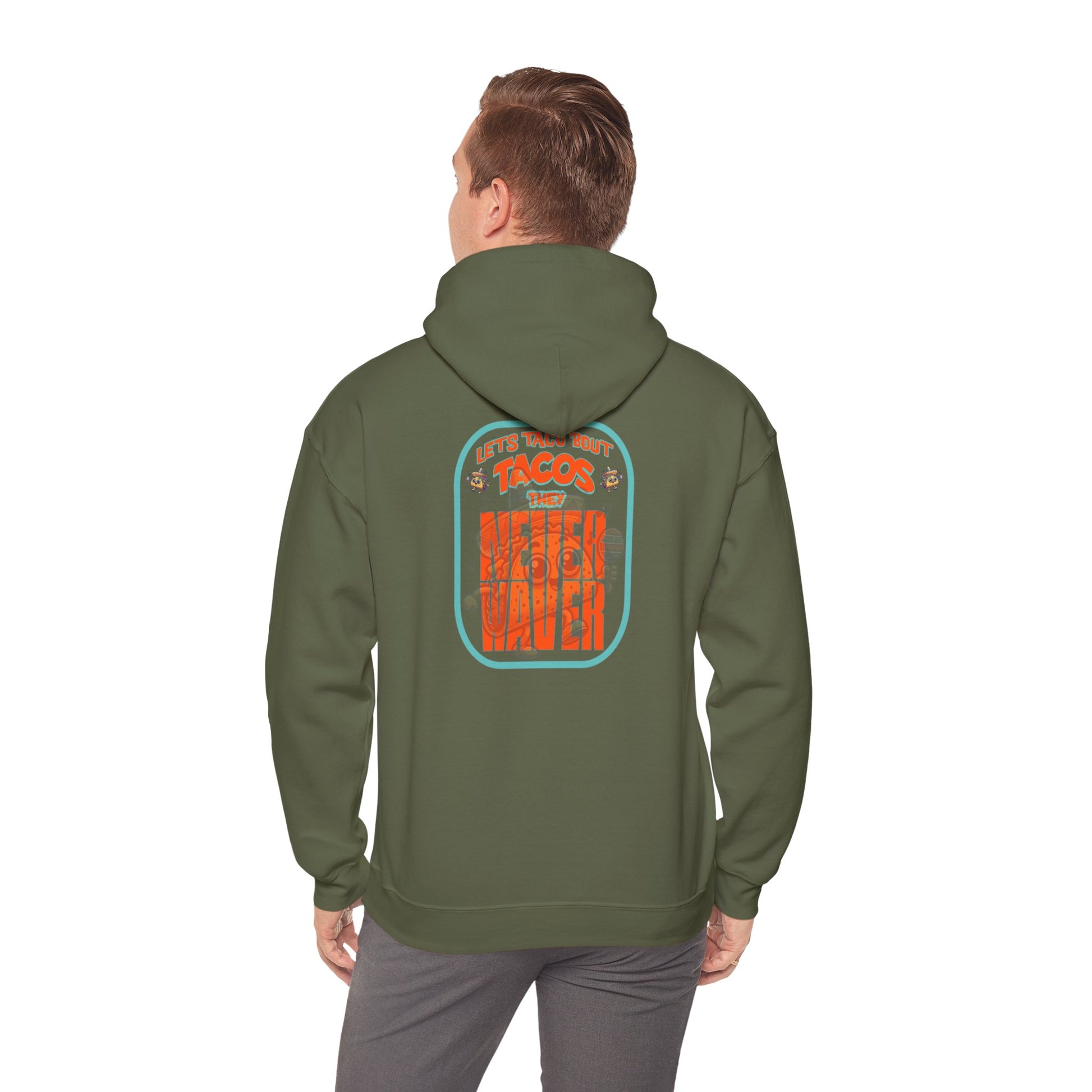 Eco-Friendly Unisex Hoodie: "Let's Taco' Bout Tacos They Never Waver " - Never Waver