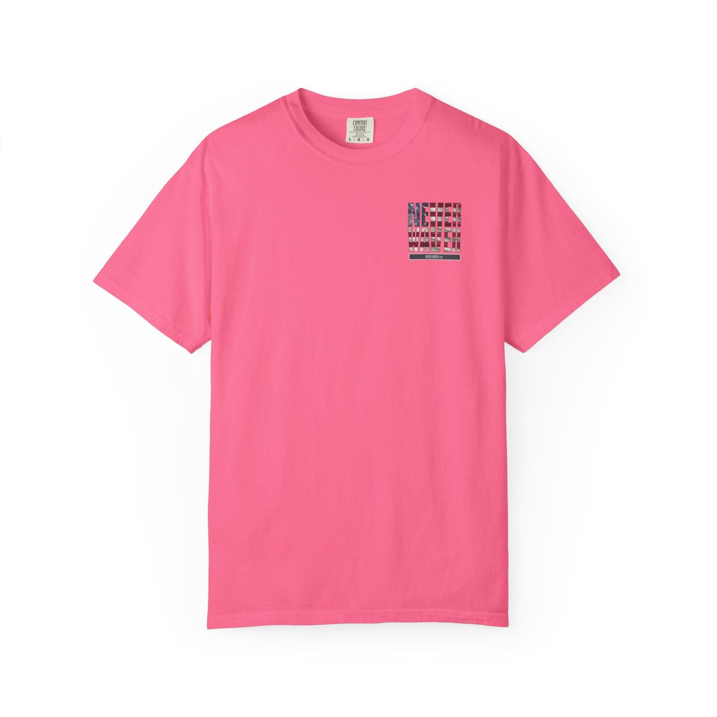 Never Waver Unisex Garment-Dyed T-Shirt - Patriotic Graphic Tee - Never Waver