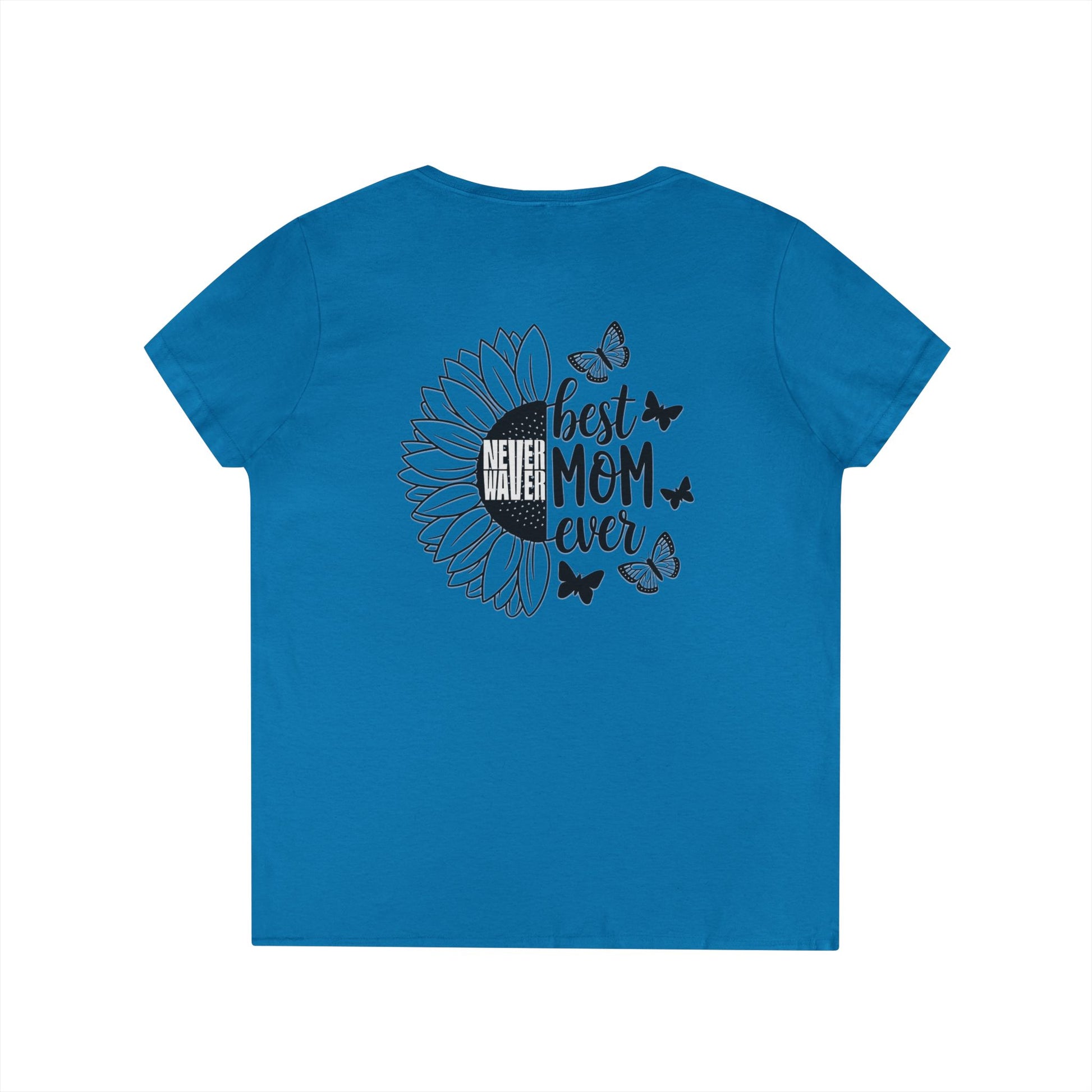 Never Waver Best Mom Ever V-Neck T-Shirt | Perfect Gift for Mother's Day | Casual Everyday Wear - Never Waver