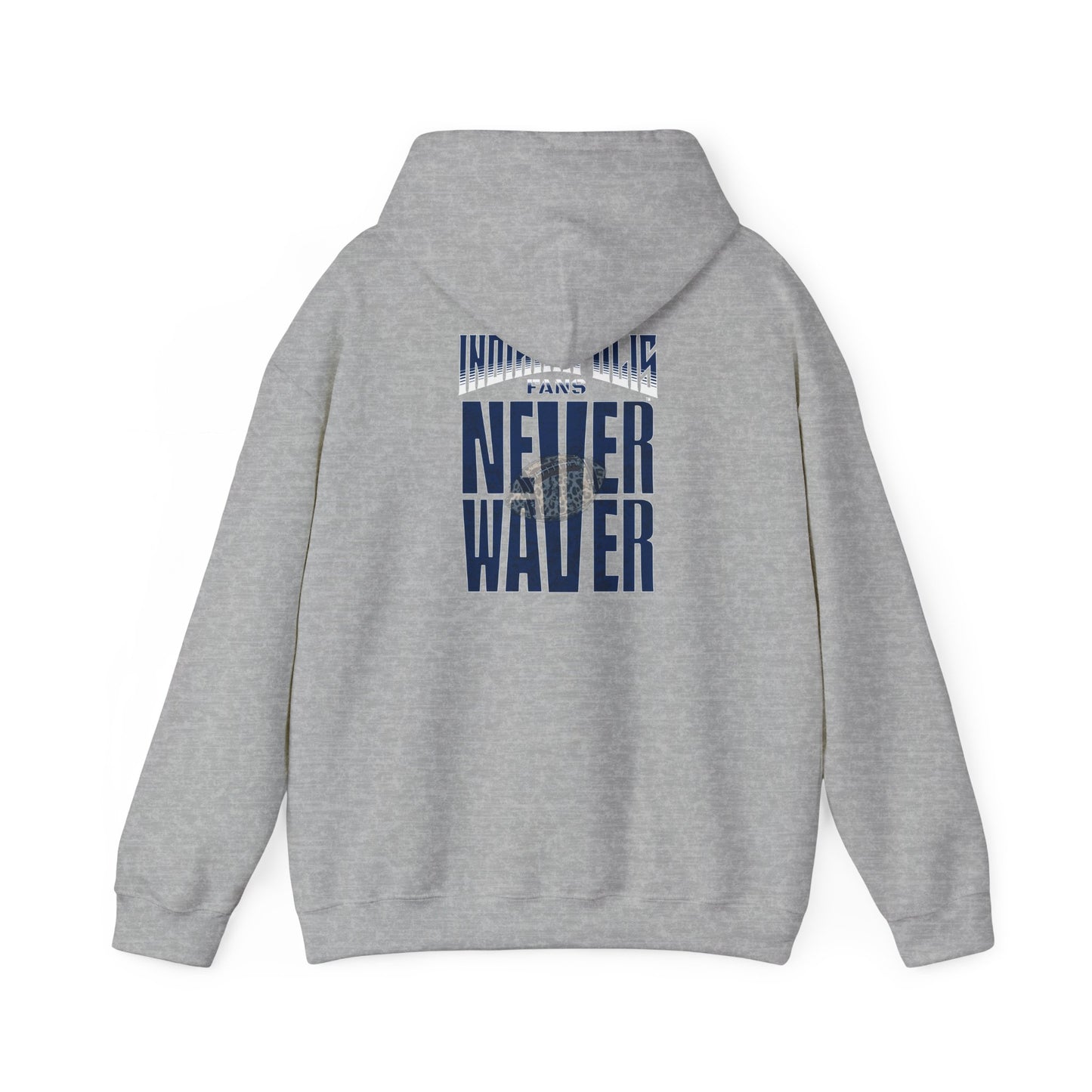 Unisex Heavy Blend™ 'Indianapolis Fans Never Waver' Hoodie - Inspirational Apparel for Everyday Comfort - Never Waver
