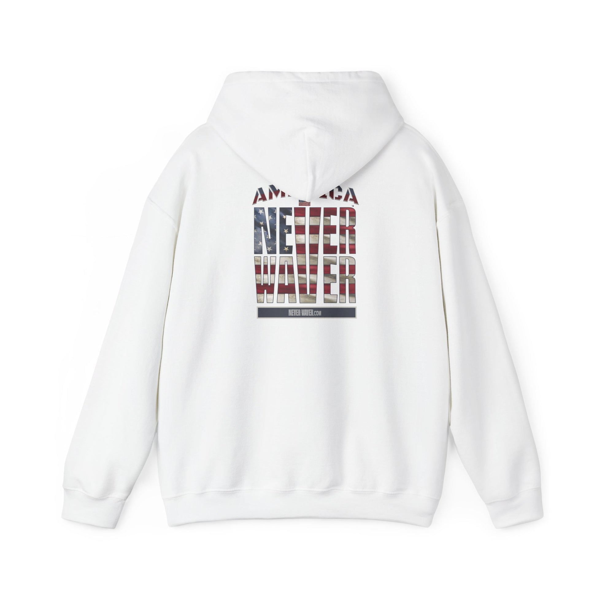 Patriotic Unisex Heavy Blend™ Hooded Sweatshirt - 'America Never Waver' - Never Waver