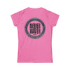 Never Waver Save Water Drink Wine Women's Soft Style Tee - - Never Waver
