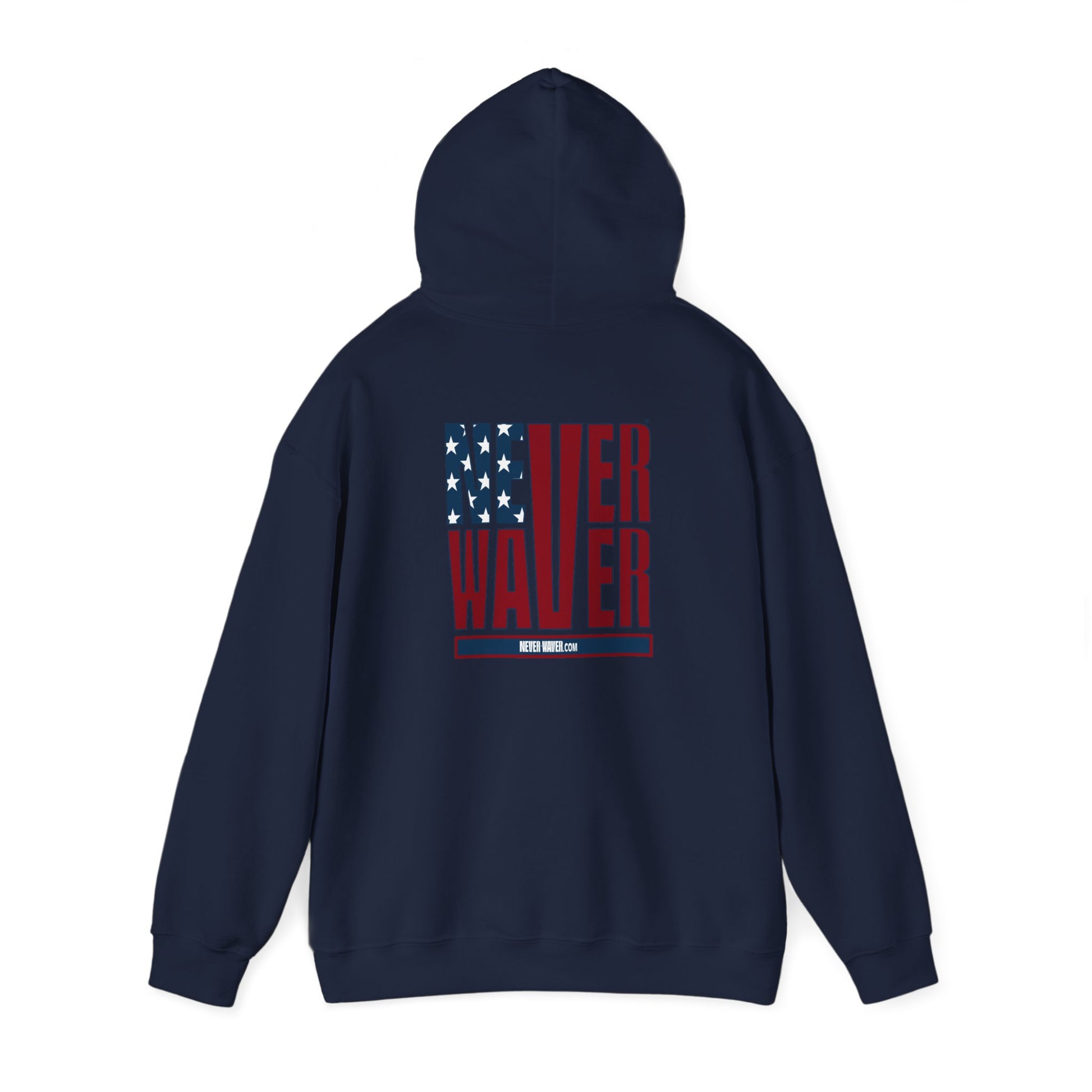 Patriotic Unisex Heavy Blend Hoodie - Never Waver Design - Never Waver