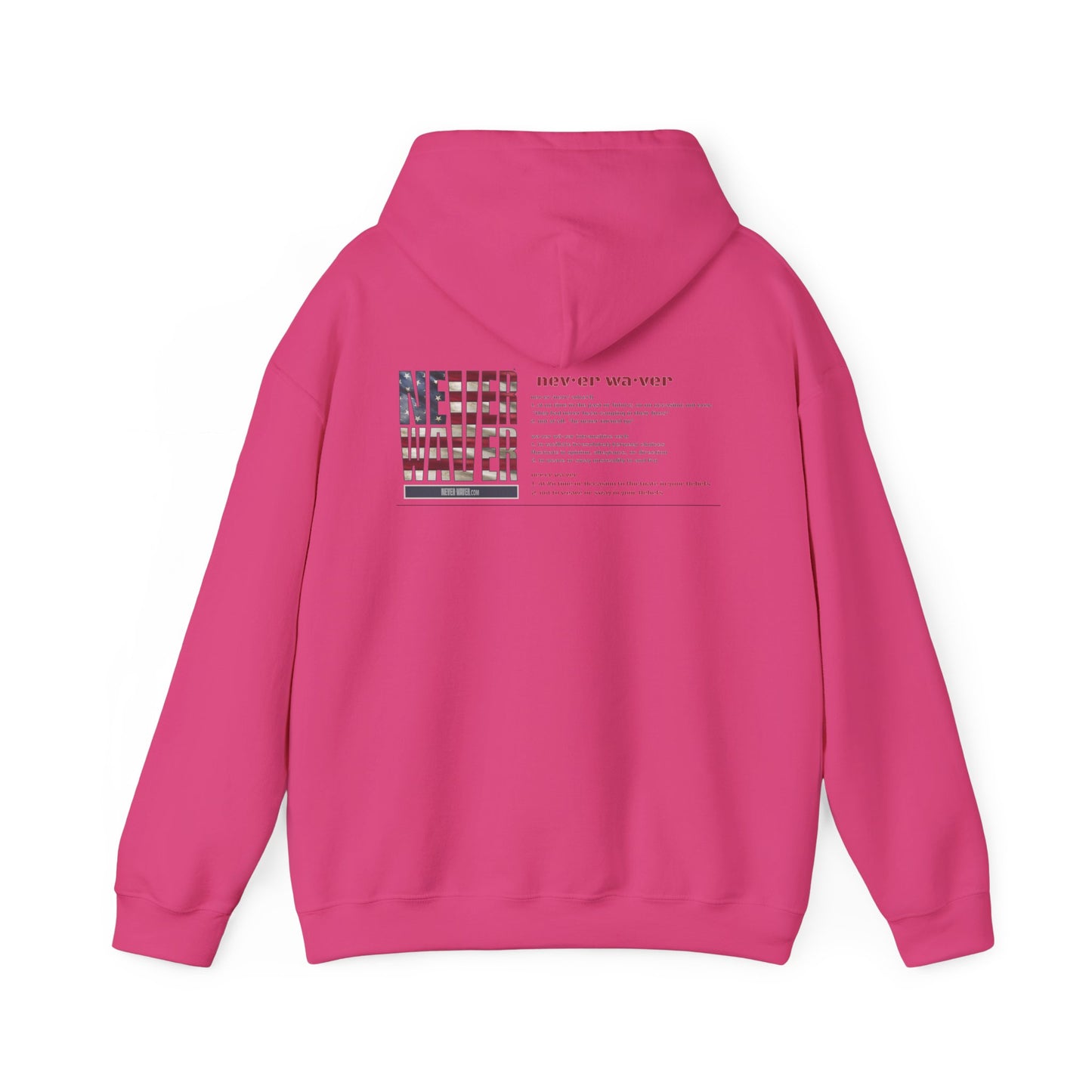 Inspirational Unisex Hoodie - 'Never Waver Definition ' Motivational Sweatshirt - Never Waver