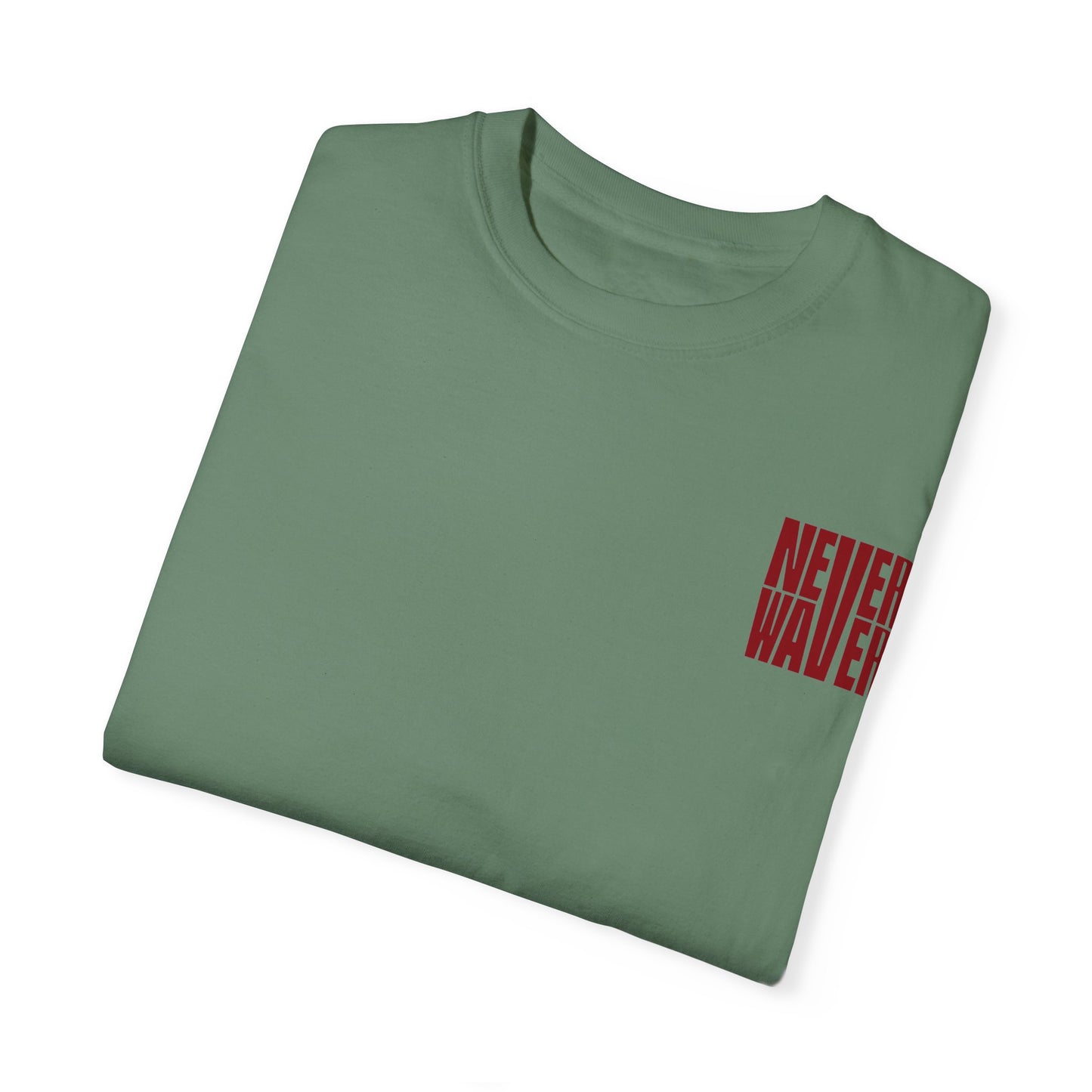 Unisex Garment-Dyed T-Shirt - 'Never Waver Just A Mom Trying Not to Raise A&&holes' Design - Never Waver