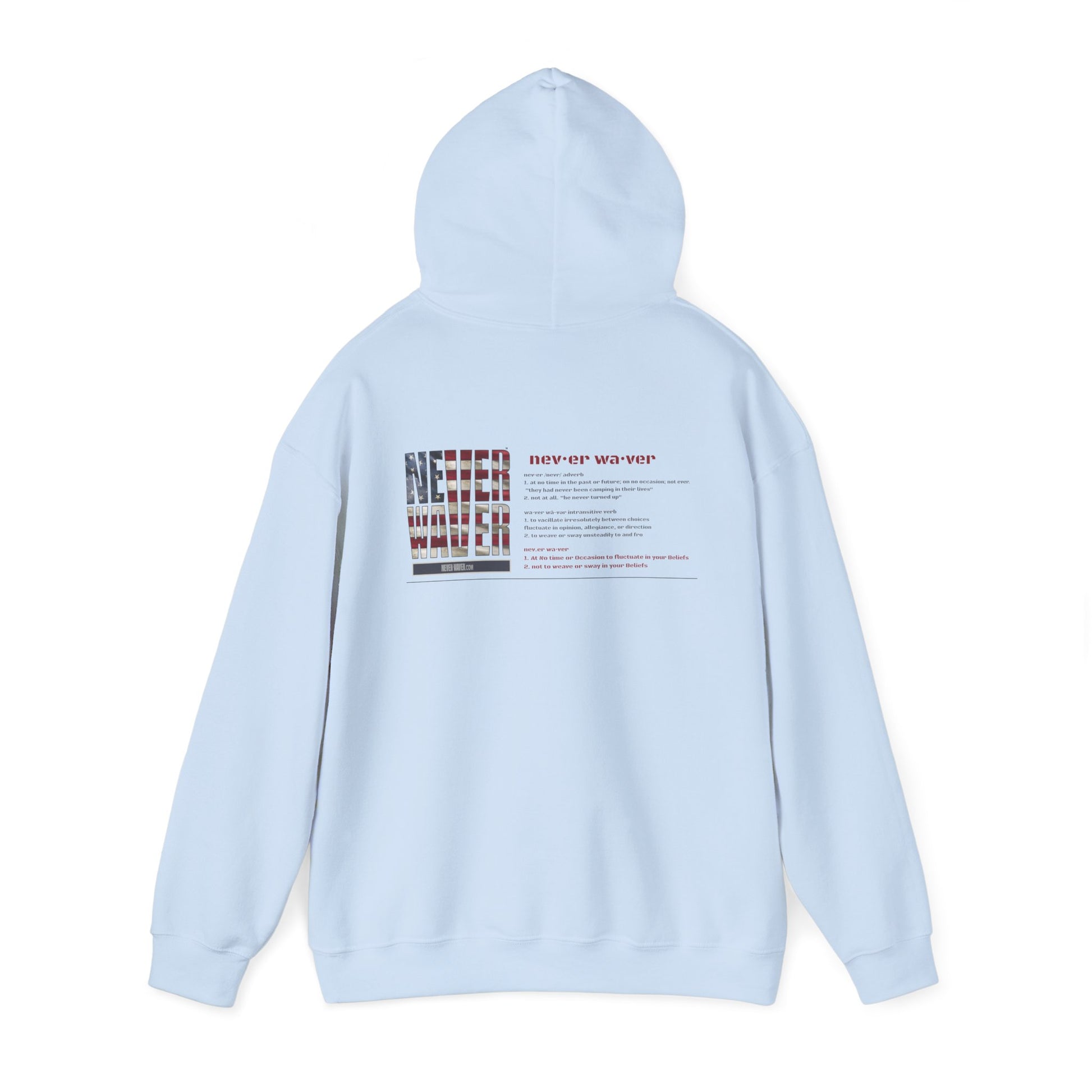 Inspirational Unisex Hoodie - 'Never Waver Definition ' Motivational Sweatshirt - Never Waver