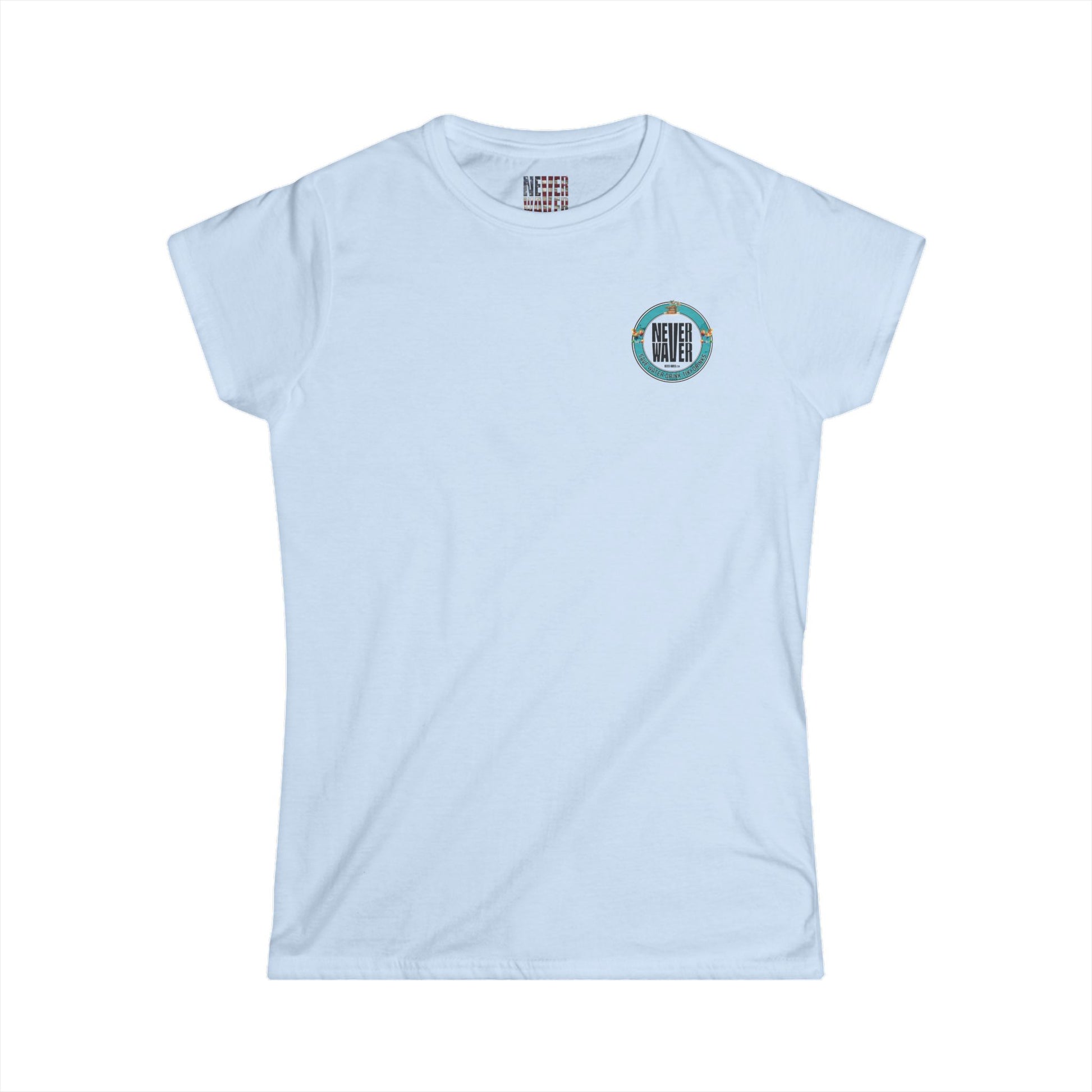 Never Waver Save Water Drink Tiki Drinks Women's Soft Style Tee - - Never Waver