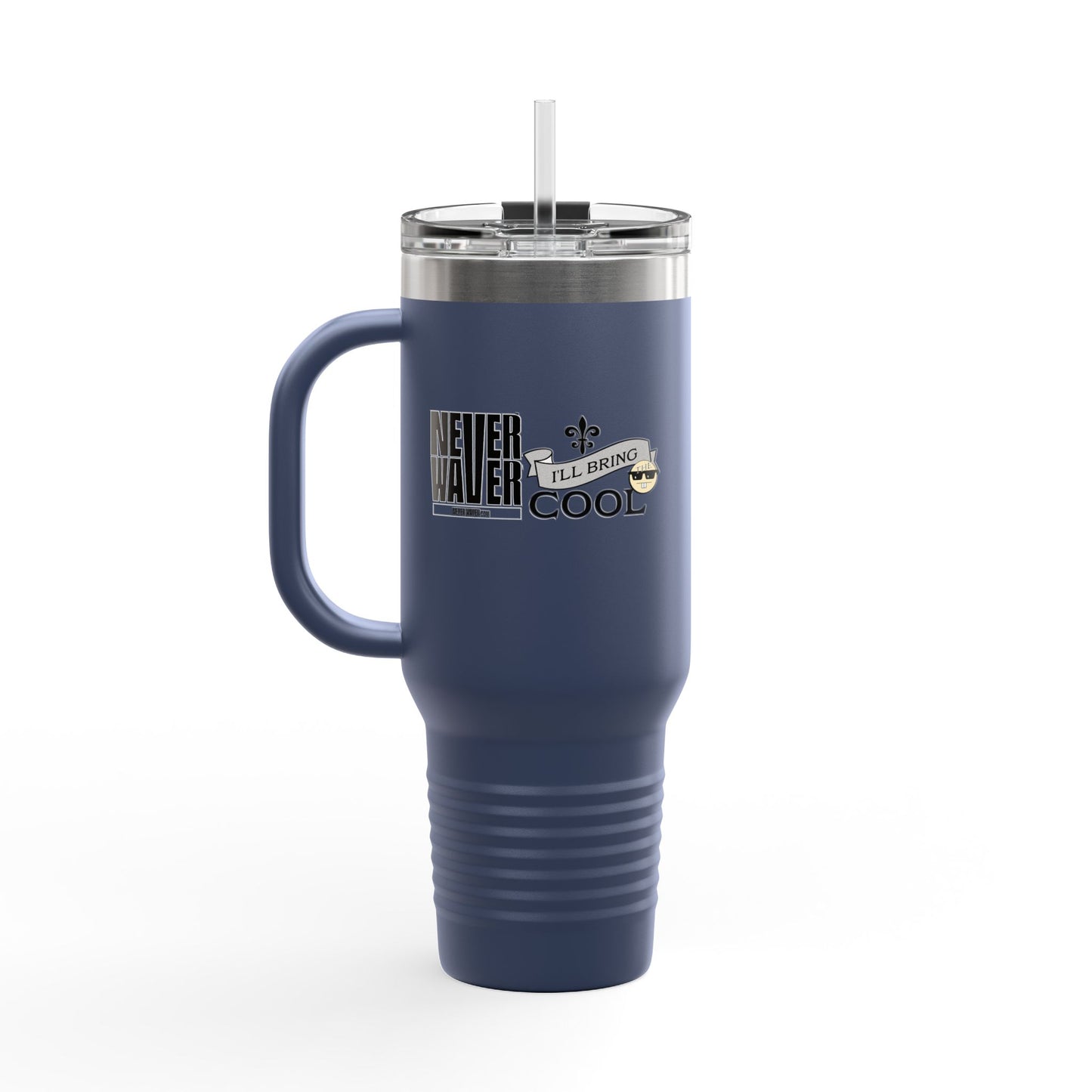 Never Waver I'll Bring The Cool Insulated Travel Mug, 40oz - Never Waver