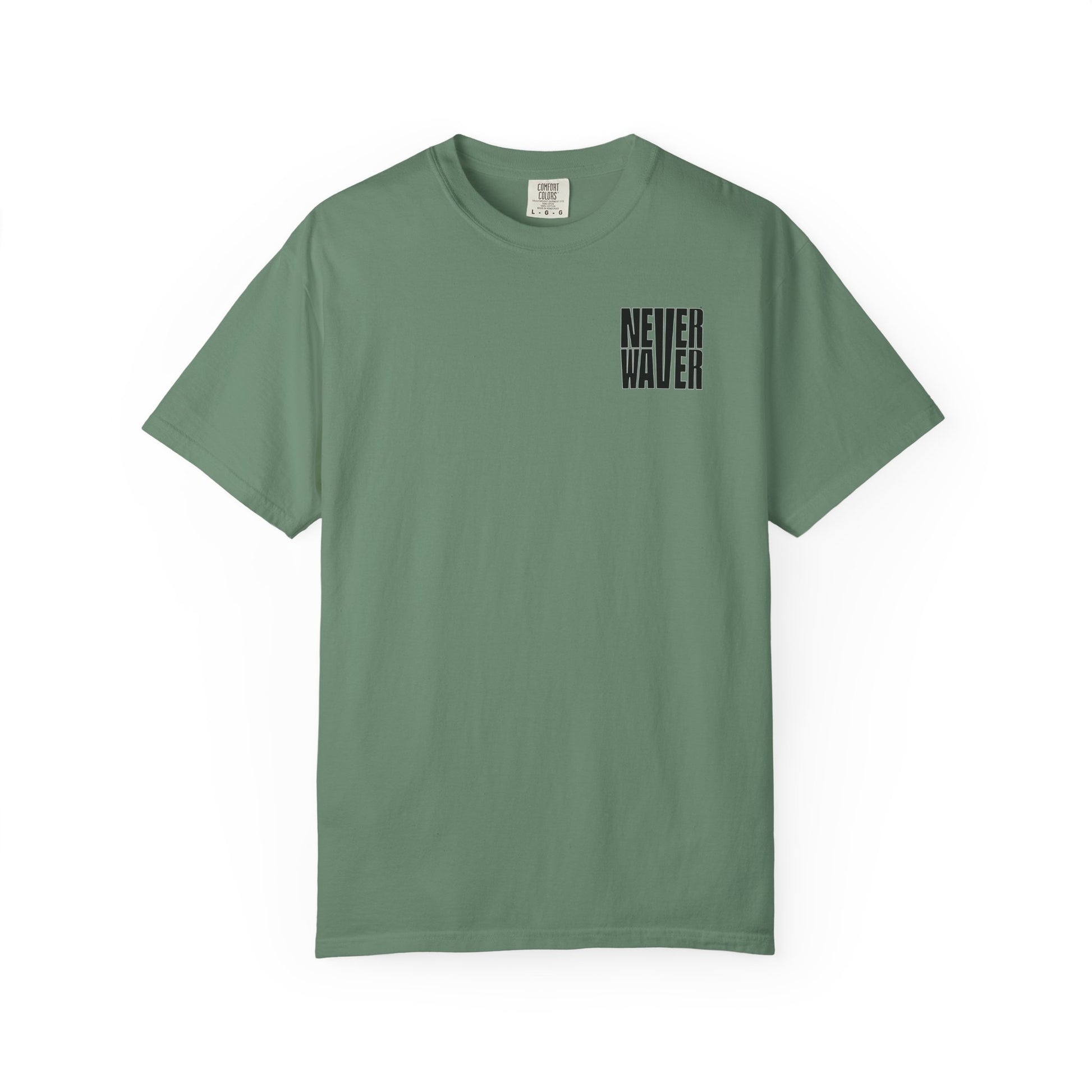 Unisex Garment-Dyed T-Shirt - 'It's Fine , I'm Fine Never Waver Everything Is Fine' Design - Never Waver