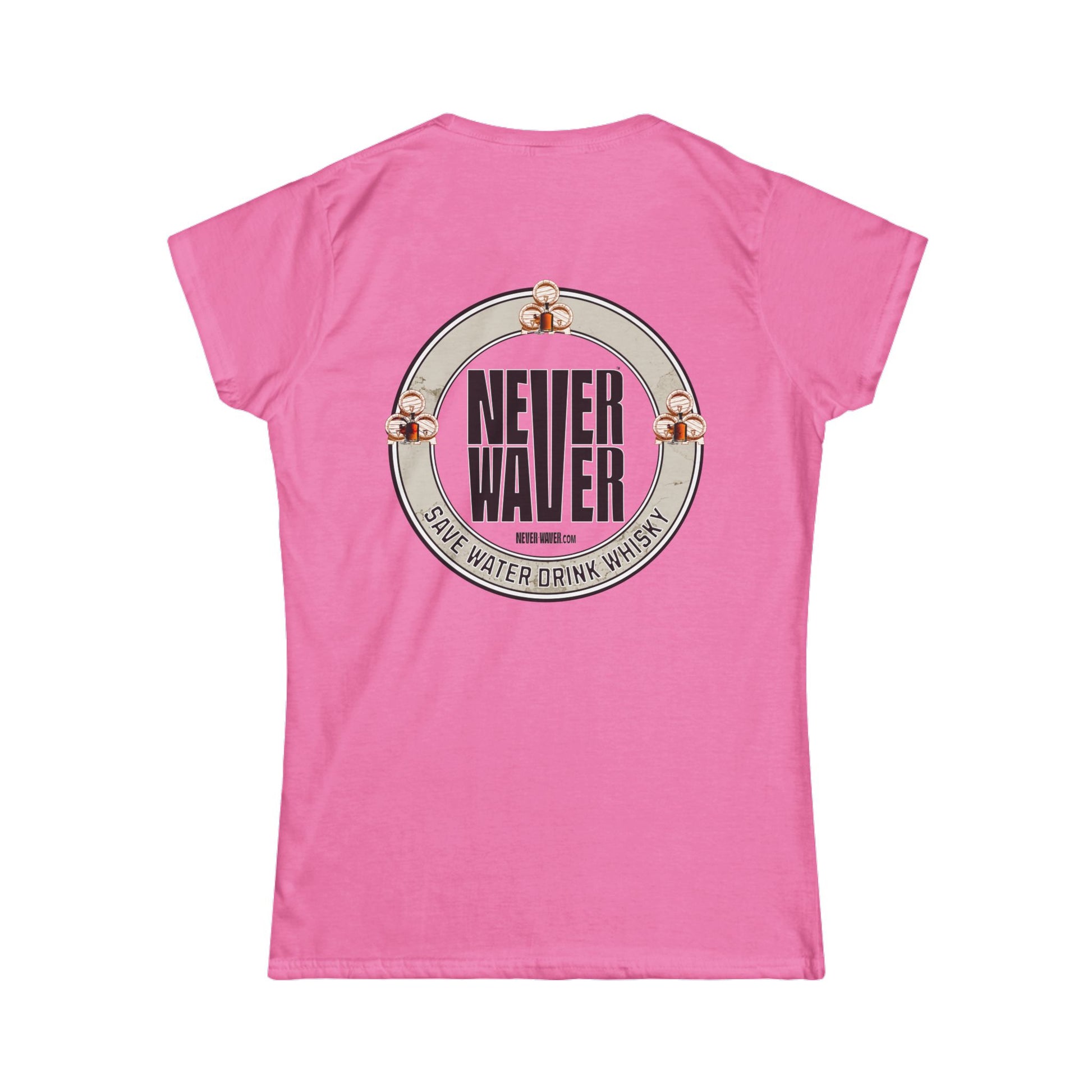 Never Waver Save Water, Drink Whisky Women's Soft Style Tee - - Never Waver