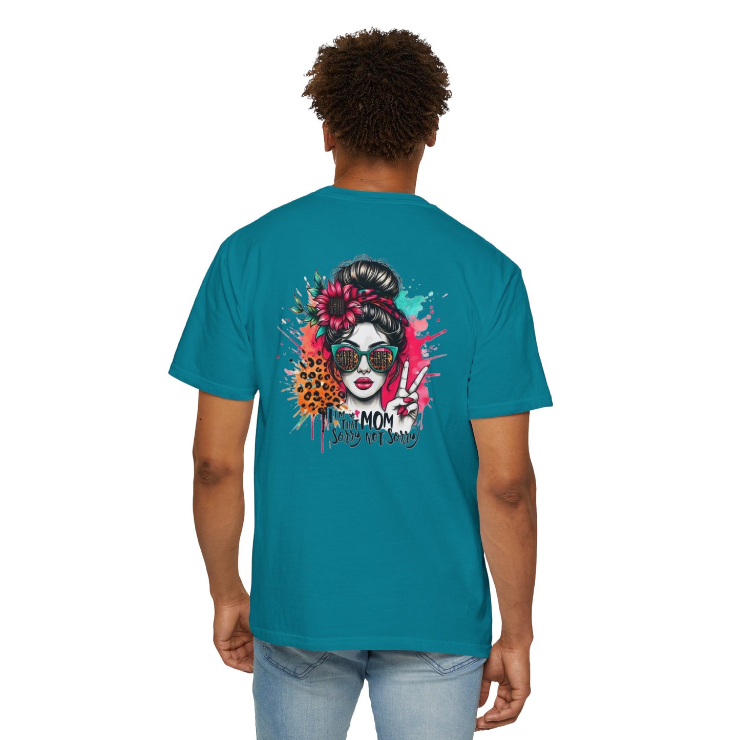 Unisex Garment-Dyed T-Shirt - 'Never Waver  I'm that Mom Sorry Not Sorry' Design - Never Waver