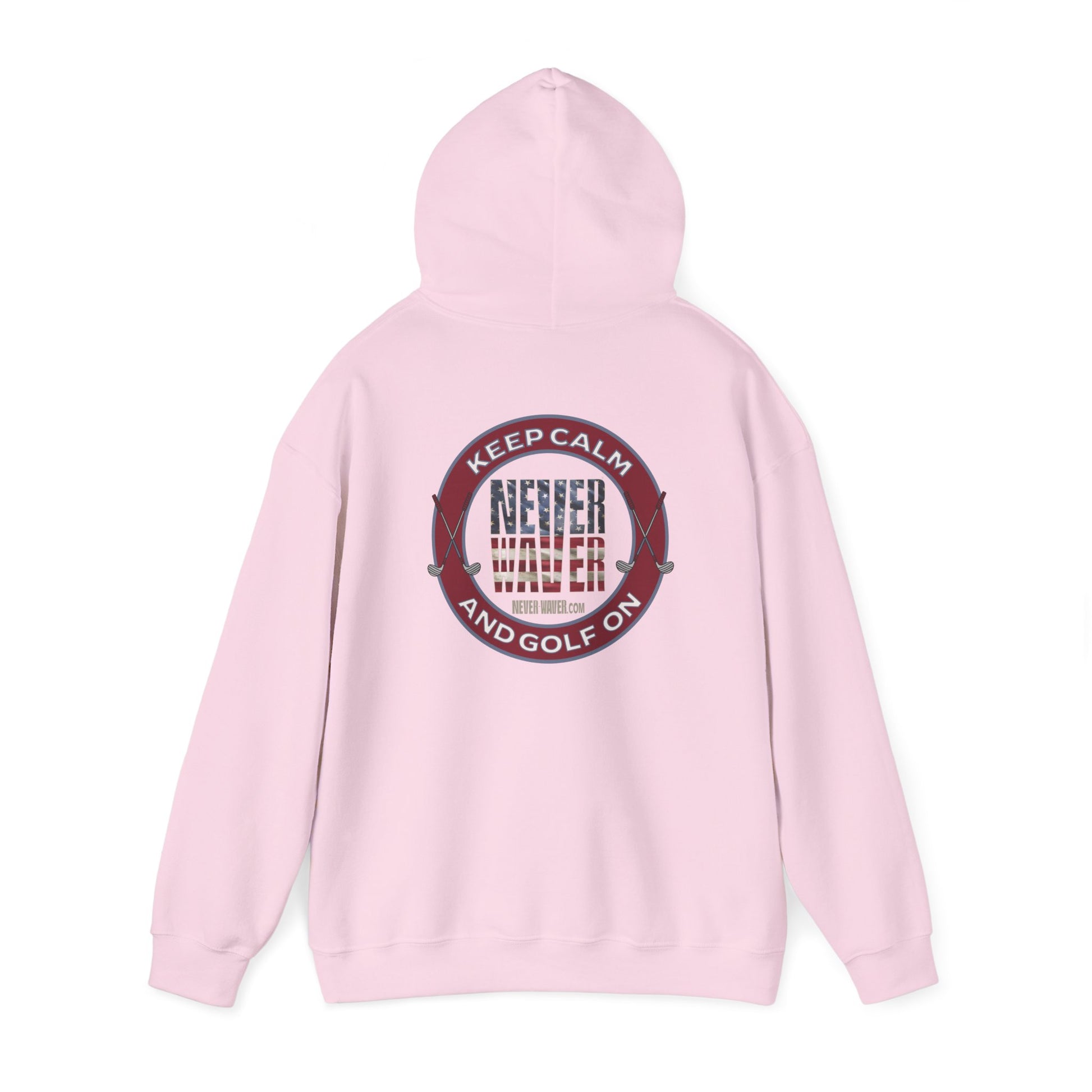 Keep Calm Never Waver and Golf On Hoodie - Unisex Heavy Blend™ Sweatshirt - Never Waver