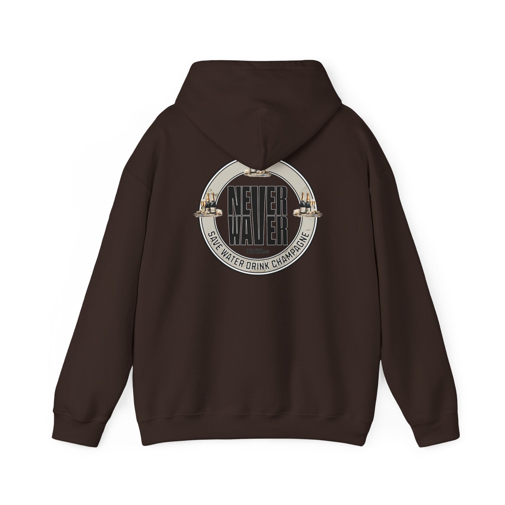 Eco-Friendly Unisex Hoodie: "Never Waver Save Water Drink Champagne" - Never Waver