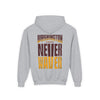 Washington Fans Never Waver Youth Heavy Blend Hooded Sweatshirt - Never Waver