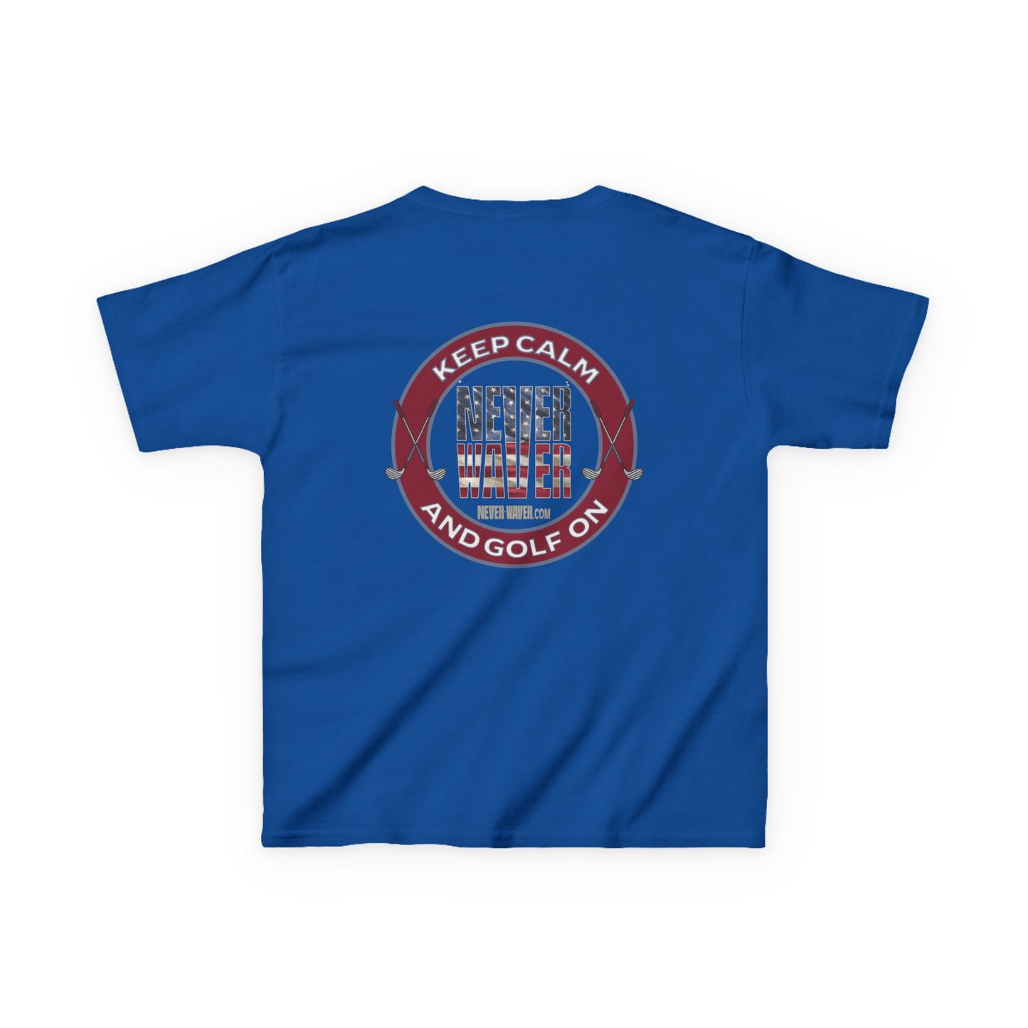 Kids Golf Tee - Keep Calm Never Waver and Golf On - Never Waver
