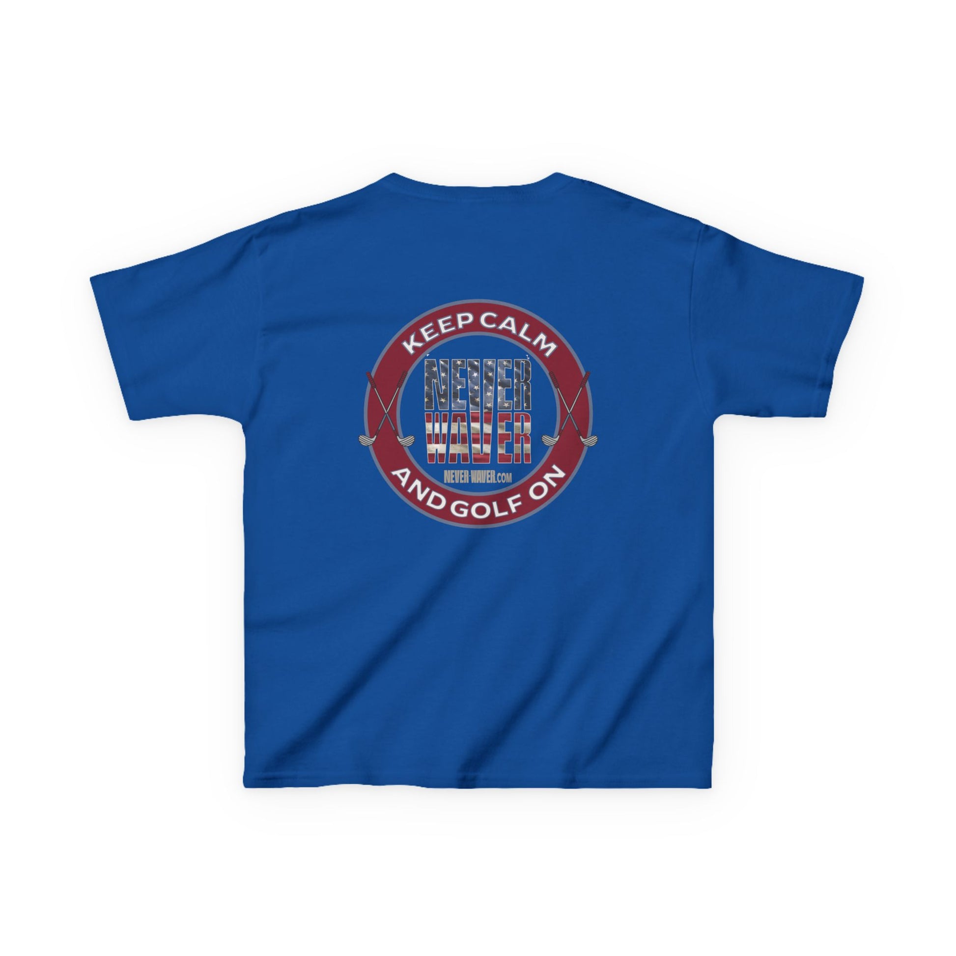 Kids Golf Tee - Keep Calm Never Waver and Golf On - Never Waver